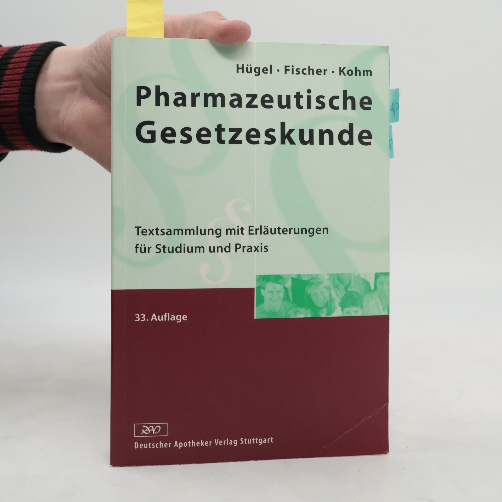 Jürgen Fischer Pharmazeutische Gesetzeskunde