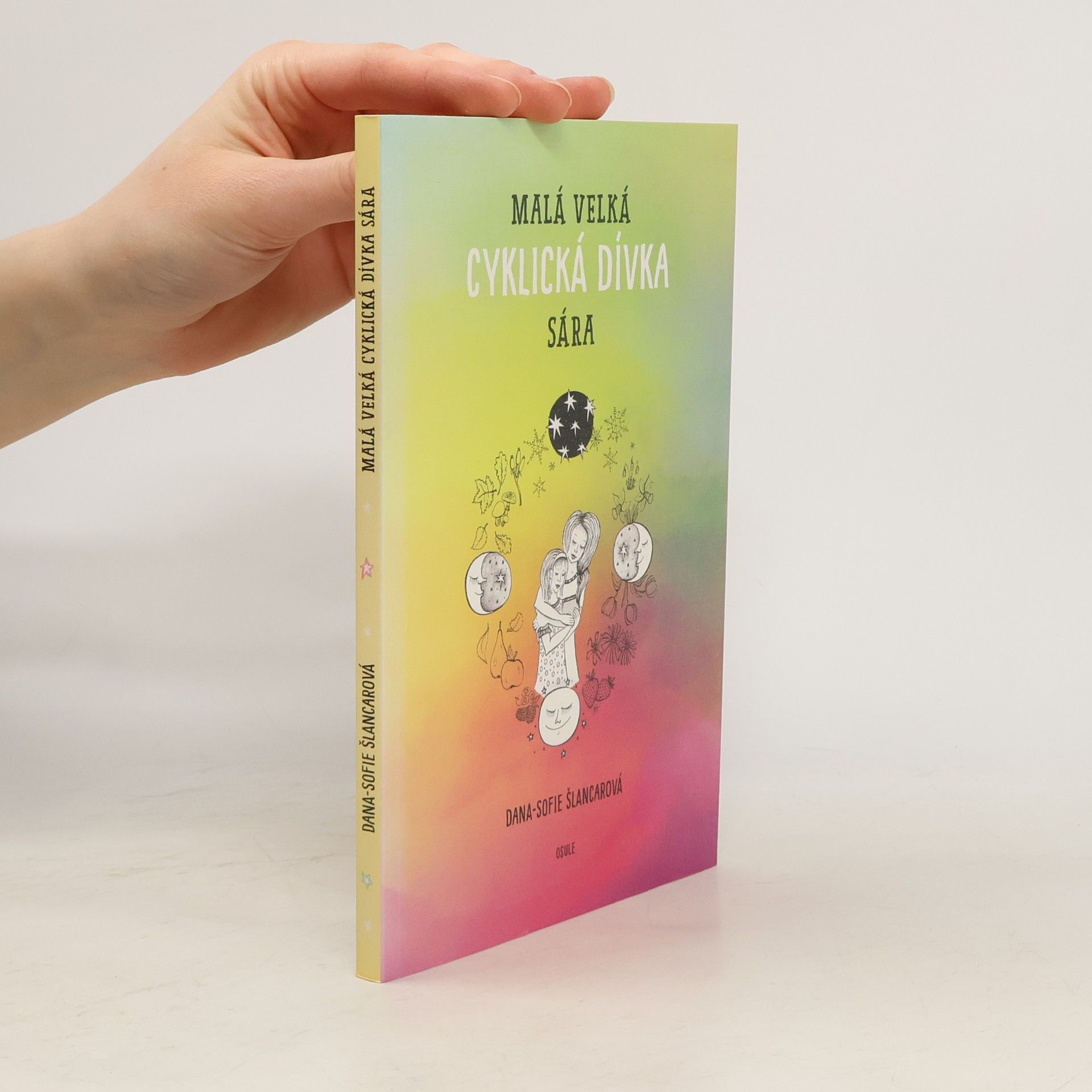 Dana Sofie Šlancarová Malá velká cyklická dívka Sára