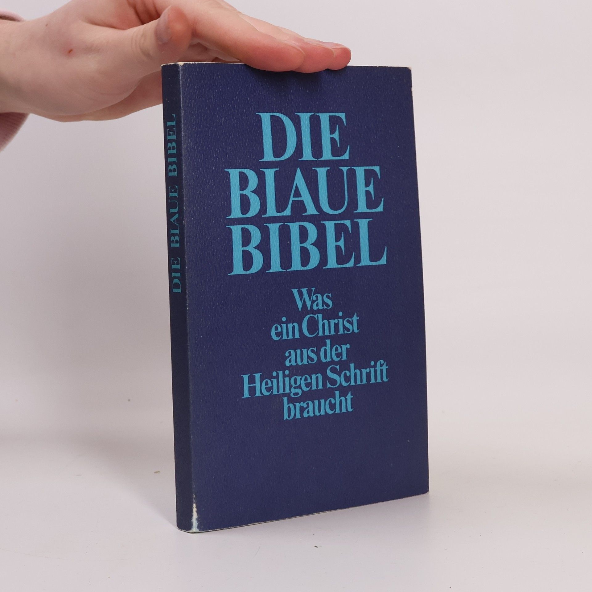 Collectif d'auteurs Die blaue Bibel