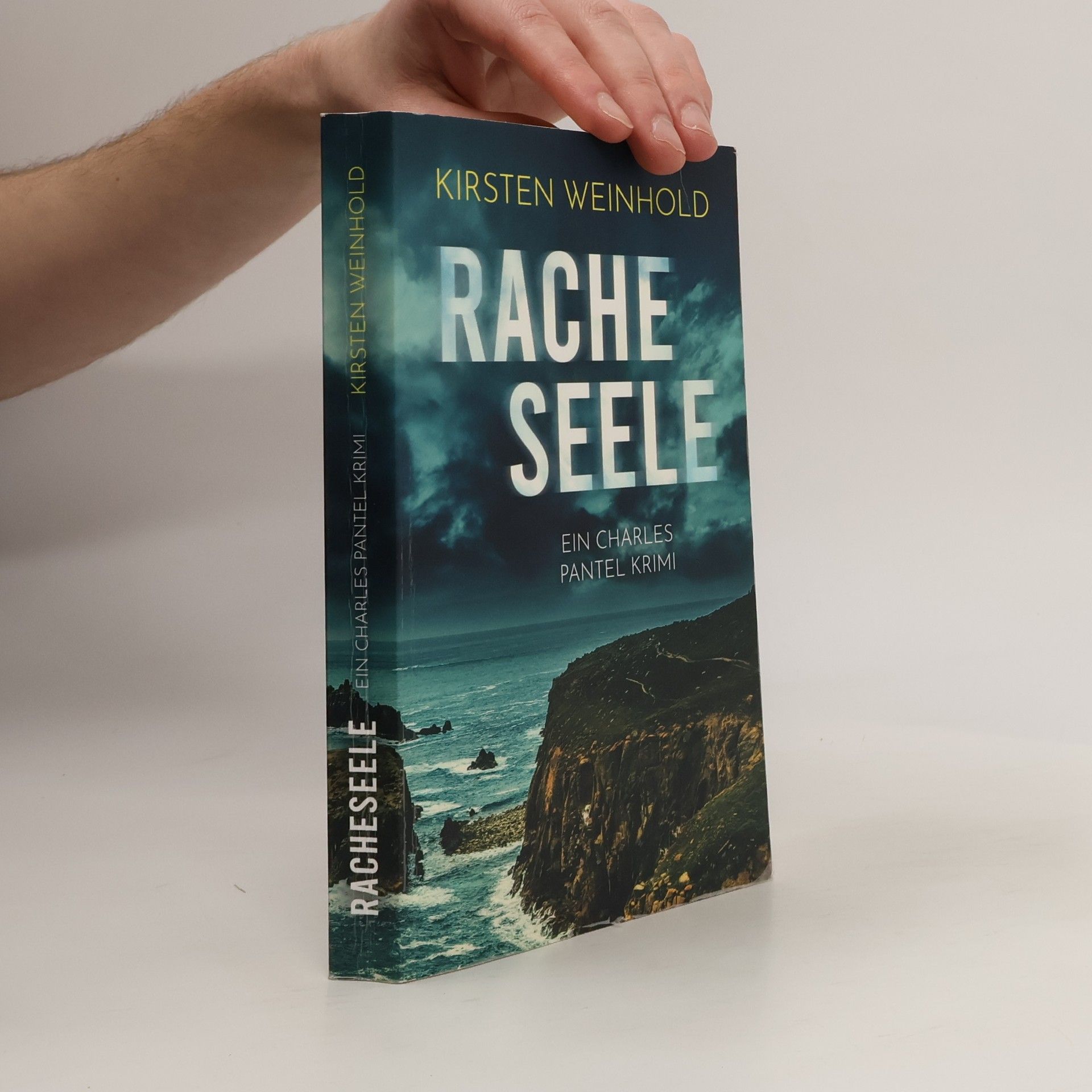 Kirsten Weinhold Charles Pantel Krimi: Racheseele