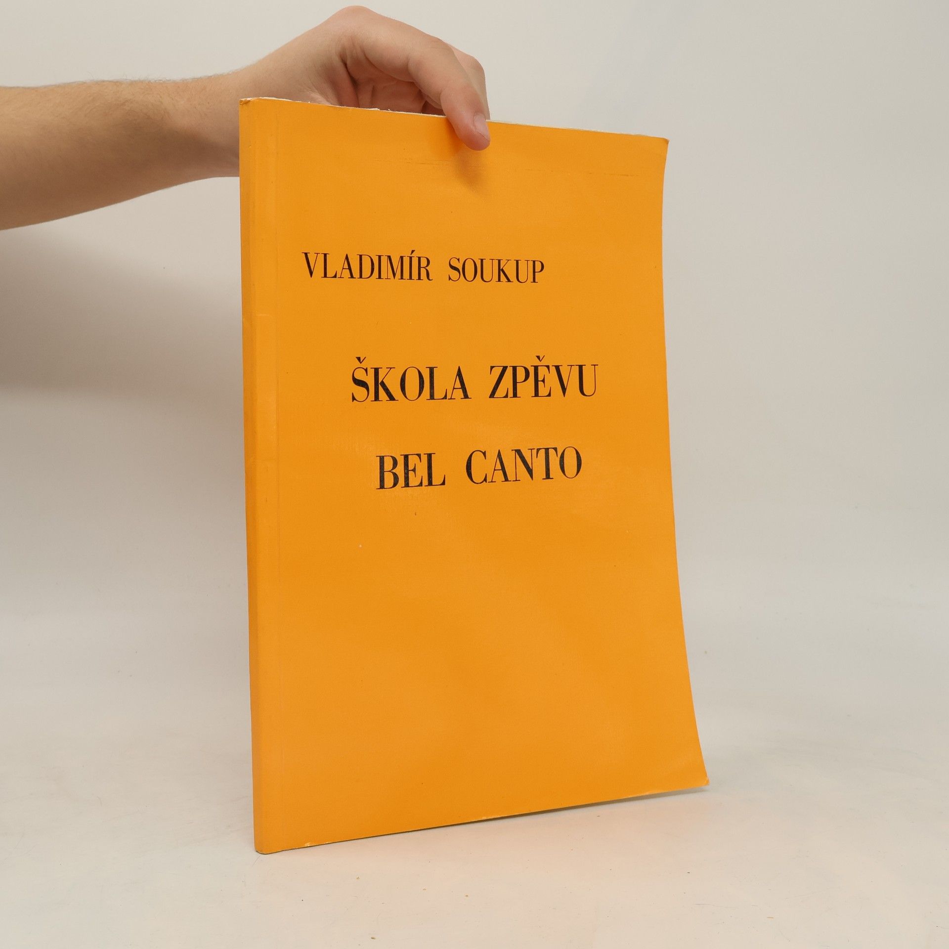 Vladimír Soukup Škola zpěvu - Bel Canto