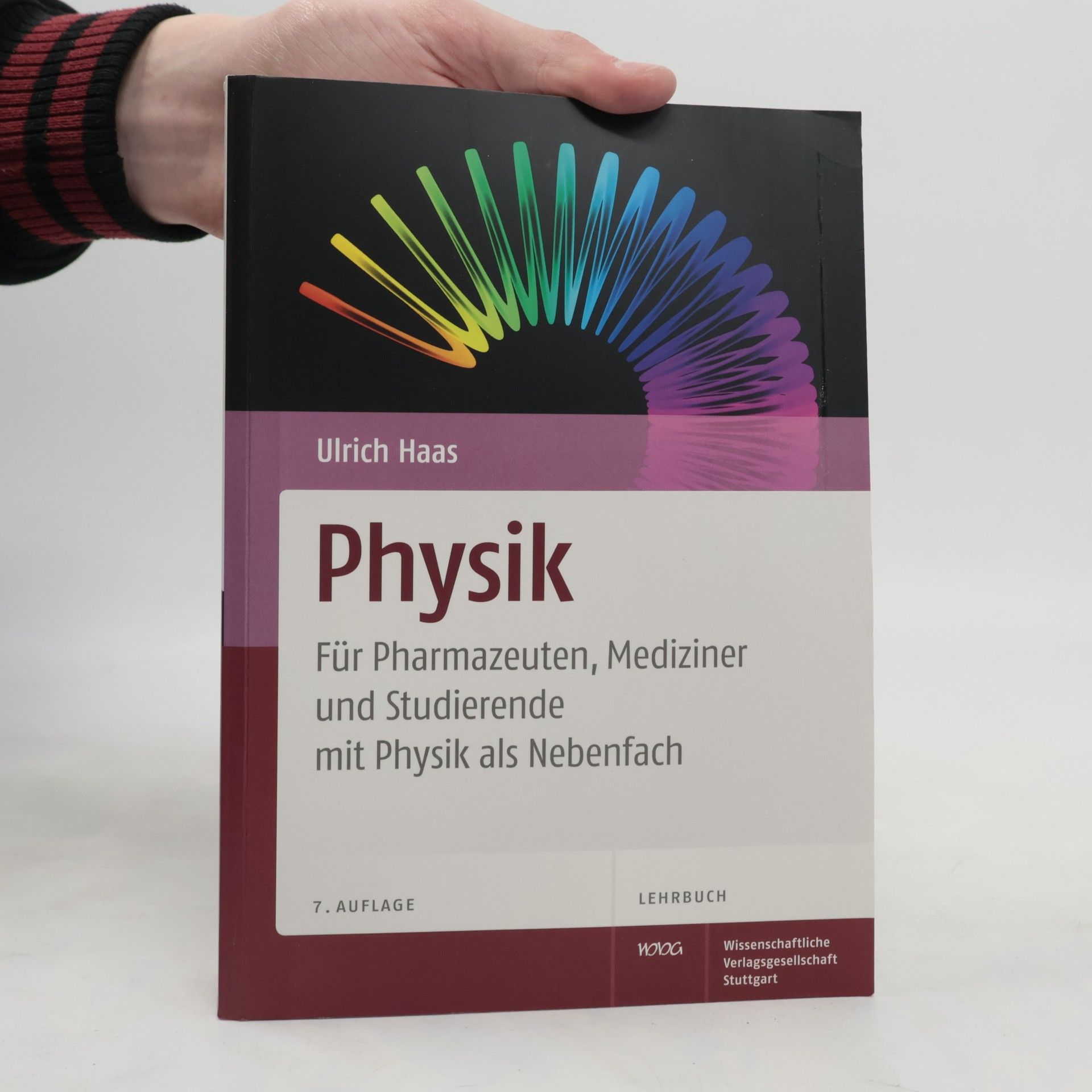 Ulrich Haas Physik für Pharmazeuten, Mediziner und Studierende - 7. Auflage