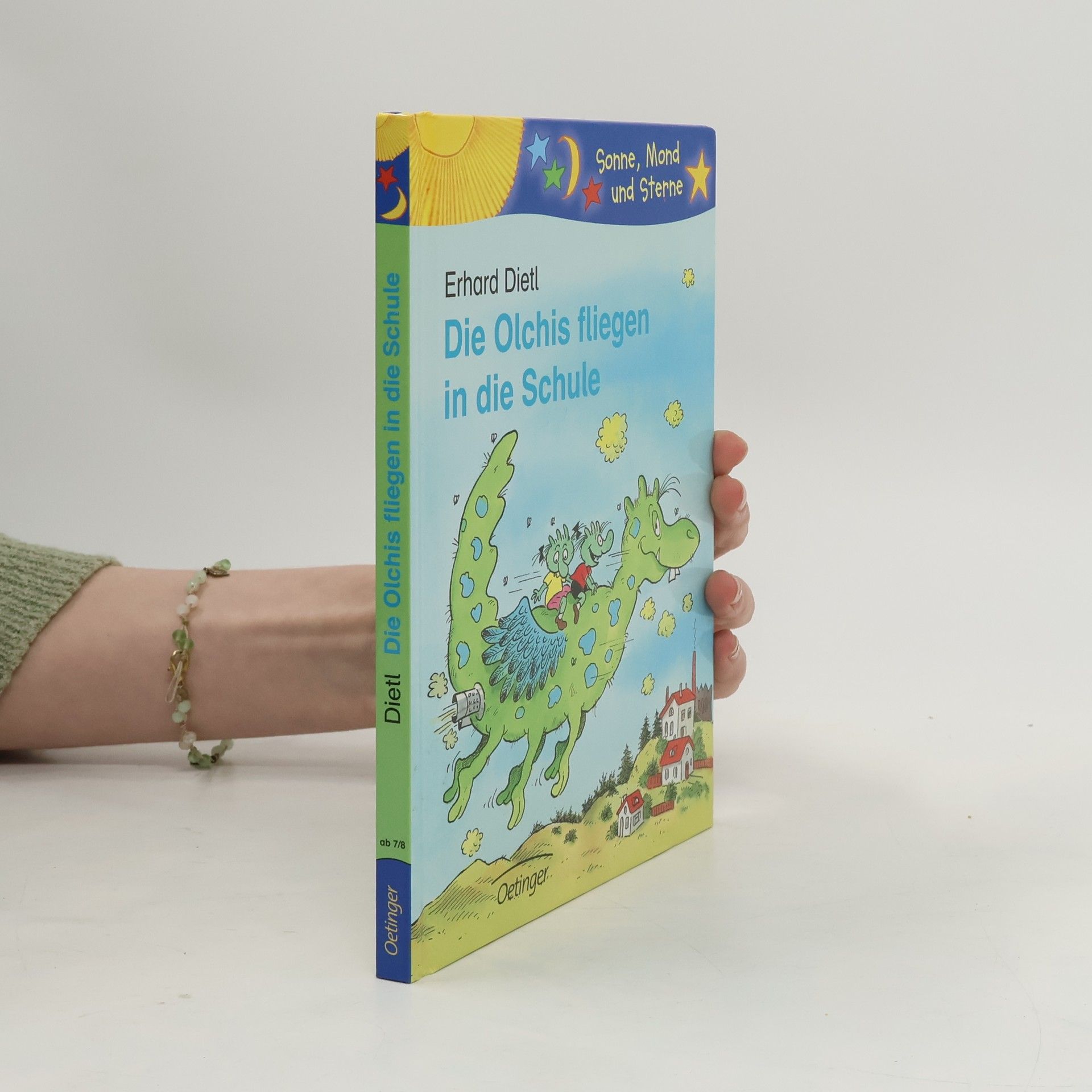 Erhard Dietl Die Olchis fliegen in die Schule