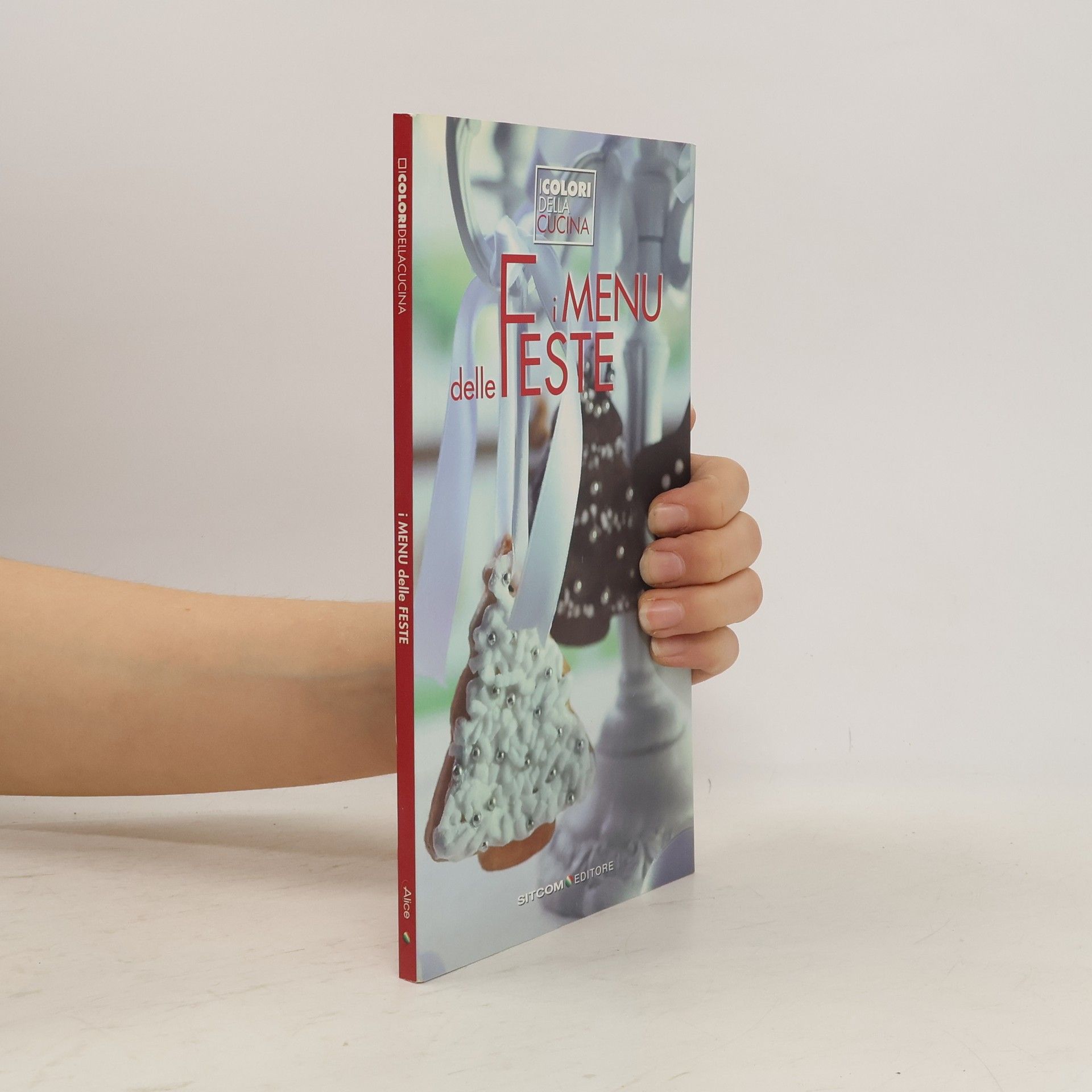 Autorenkollektiv I Menu delle Feste