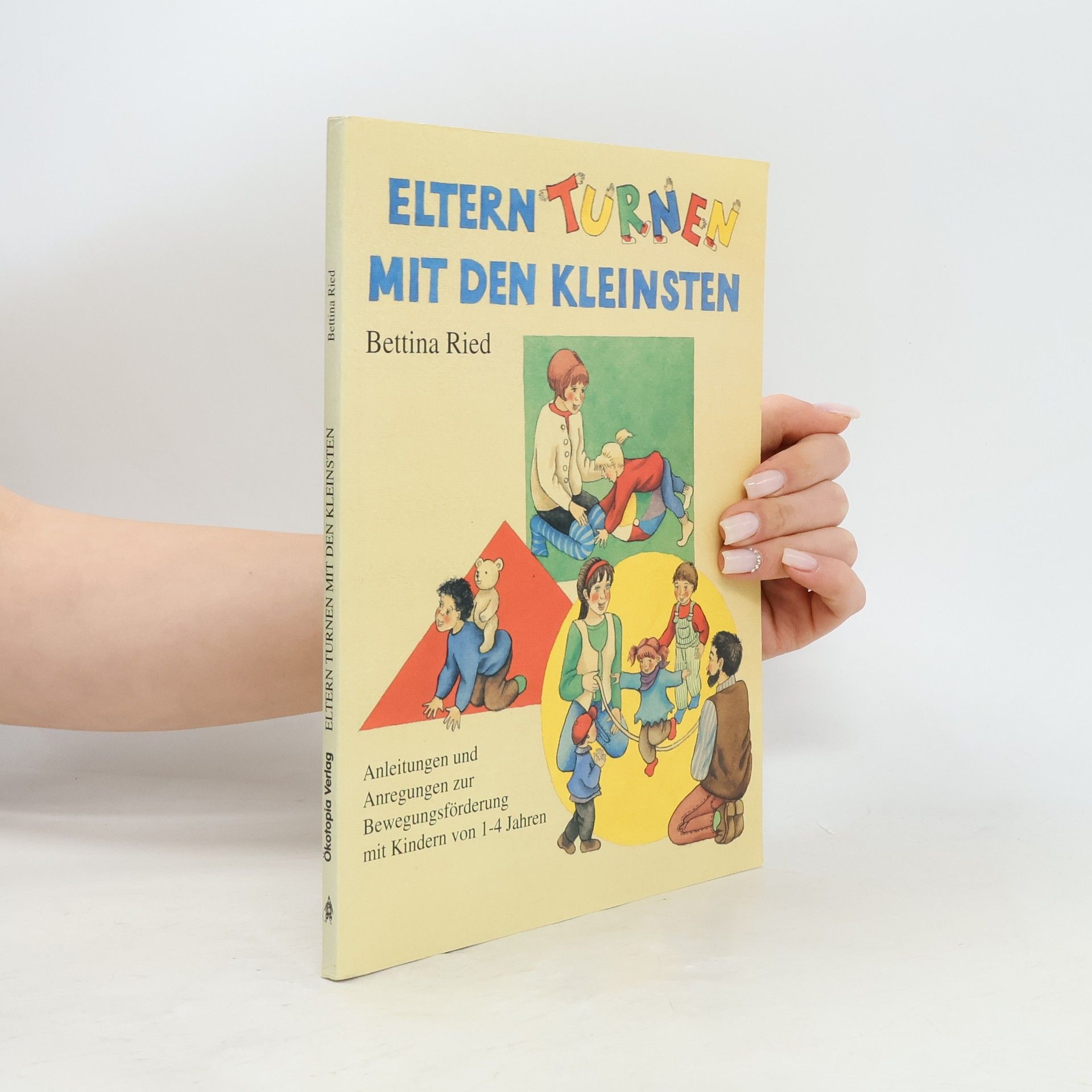 Bettina Ried Eltern-Turnen mit den Kleinsten