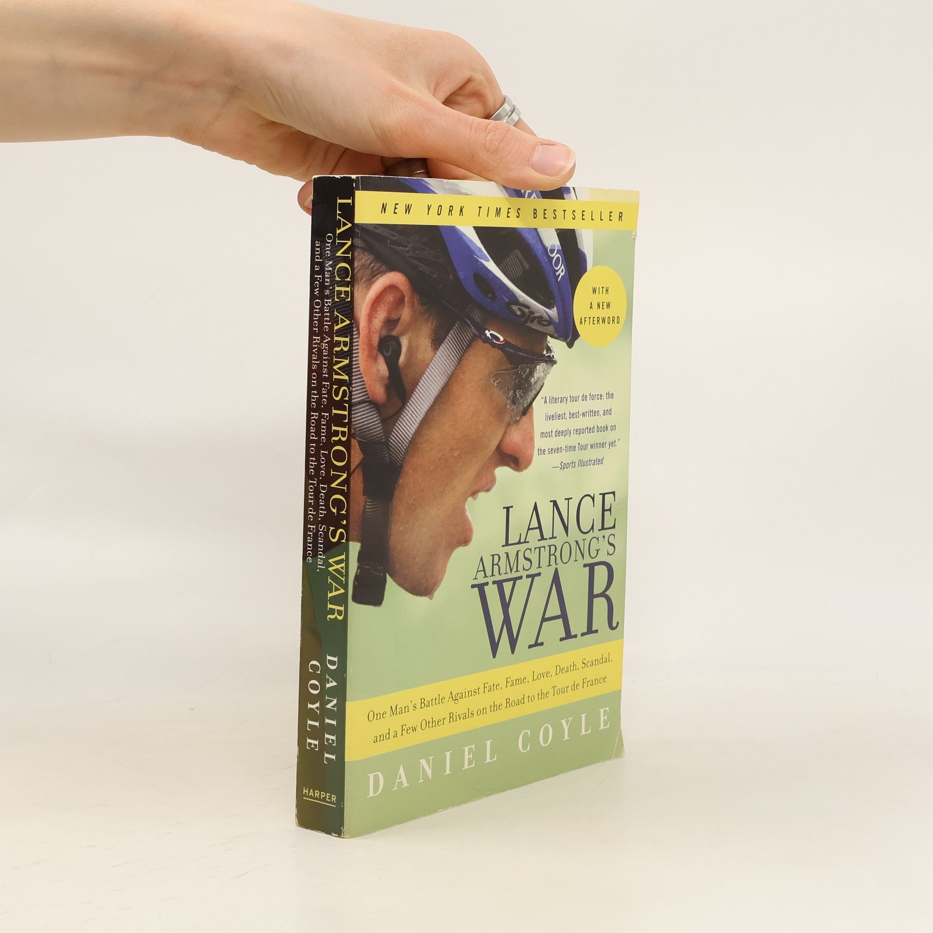 Daniel Coyle Lance Armstrong's War