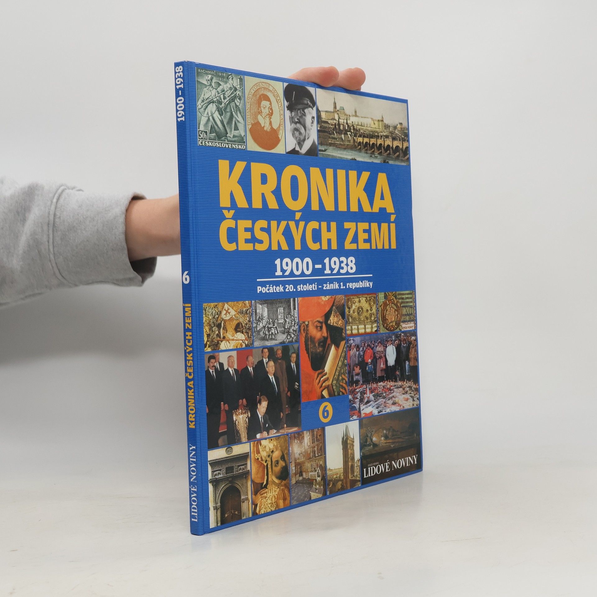 Pavel Bělina Kronika českých zemí 6. 1900-1938