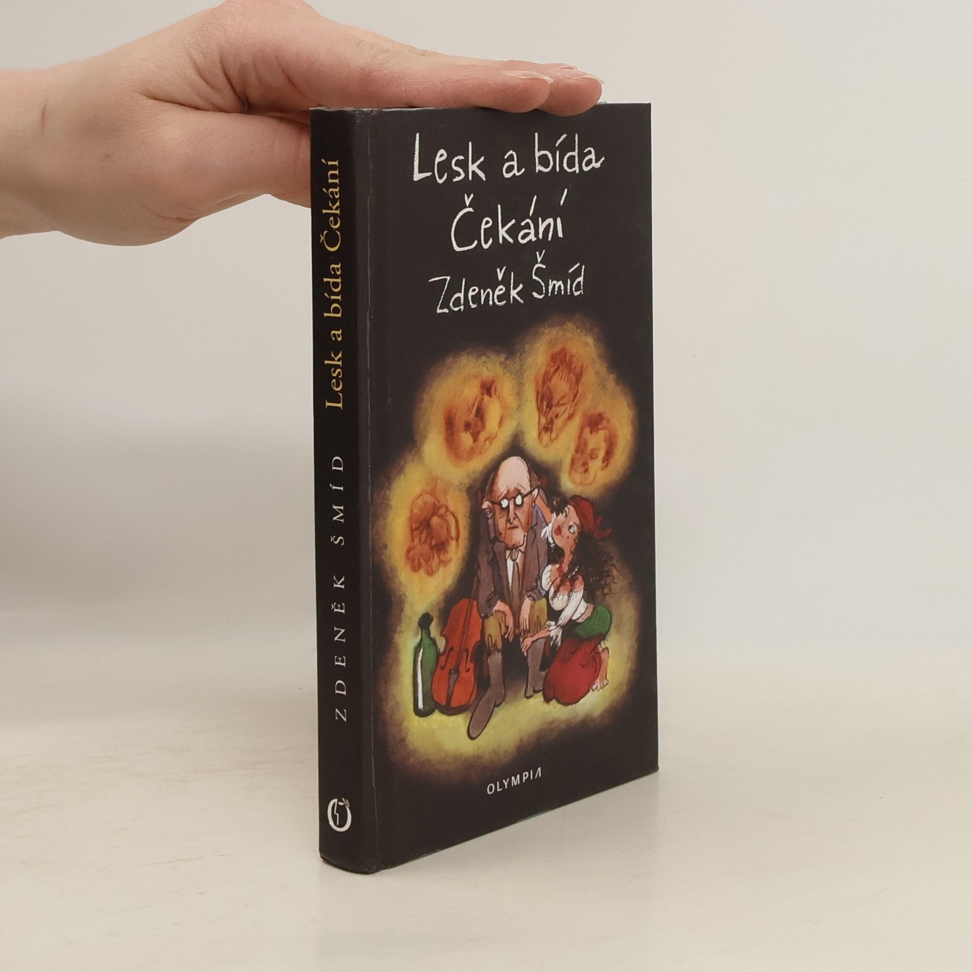 Zdeněk Šmíd Lesk a bída Čekání