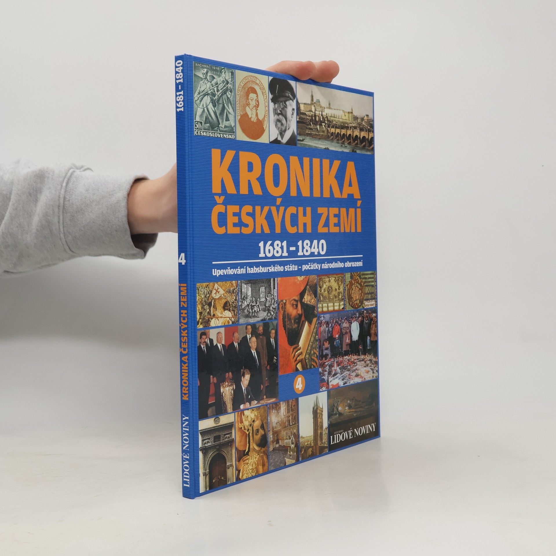 Autorenkollektiv Kronika Českých zemí 4. 1681-1840