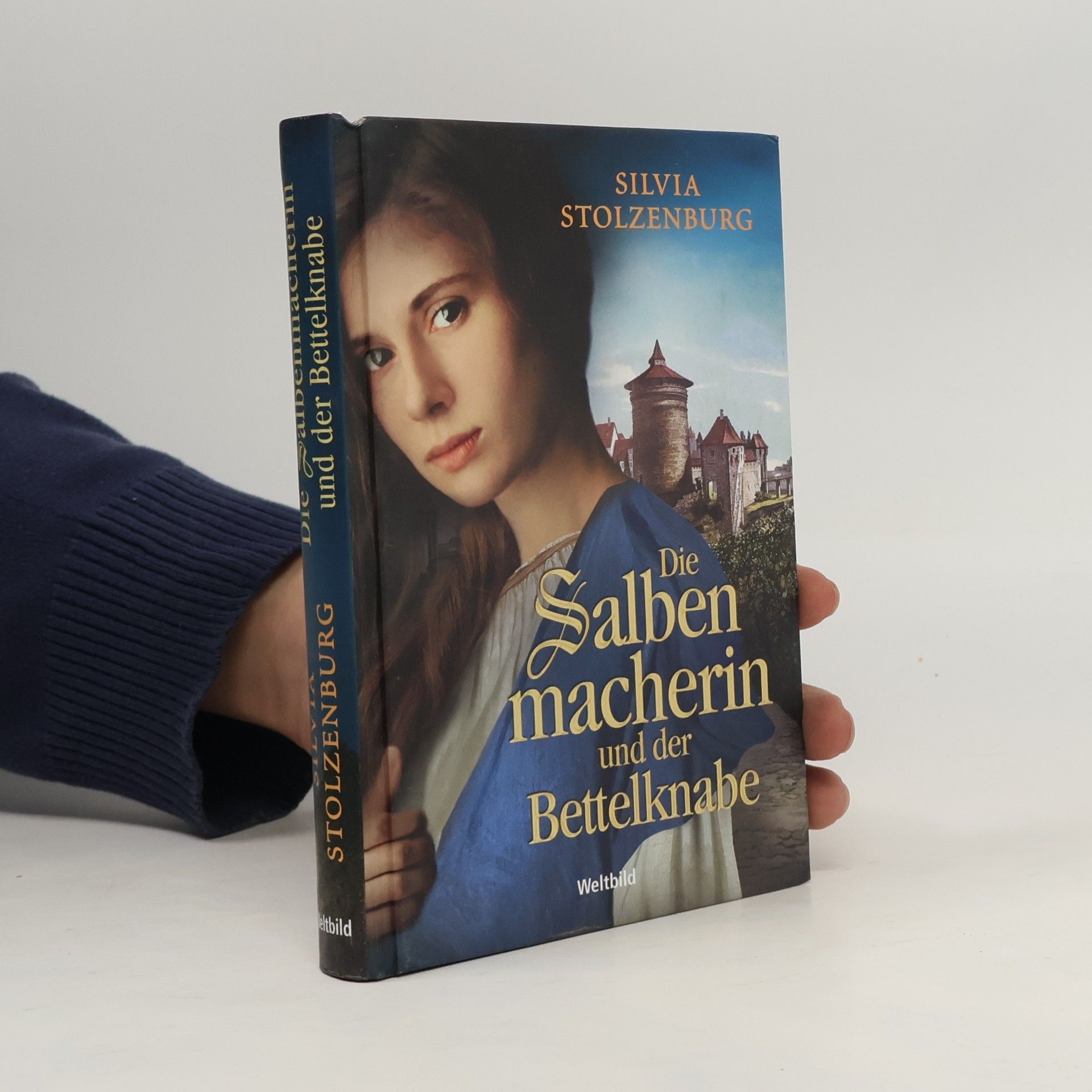 Silvia Stolzenburg Die Salbenmacherin und der Bettelknabe