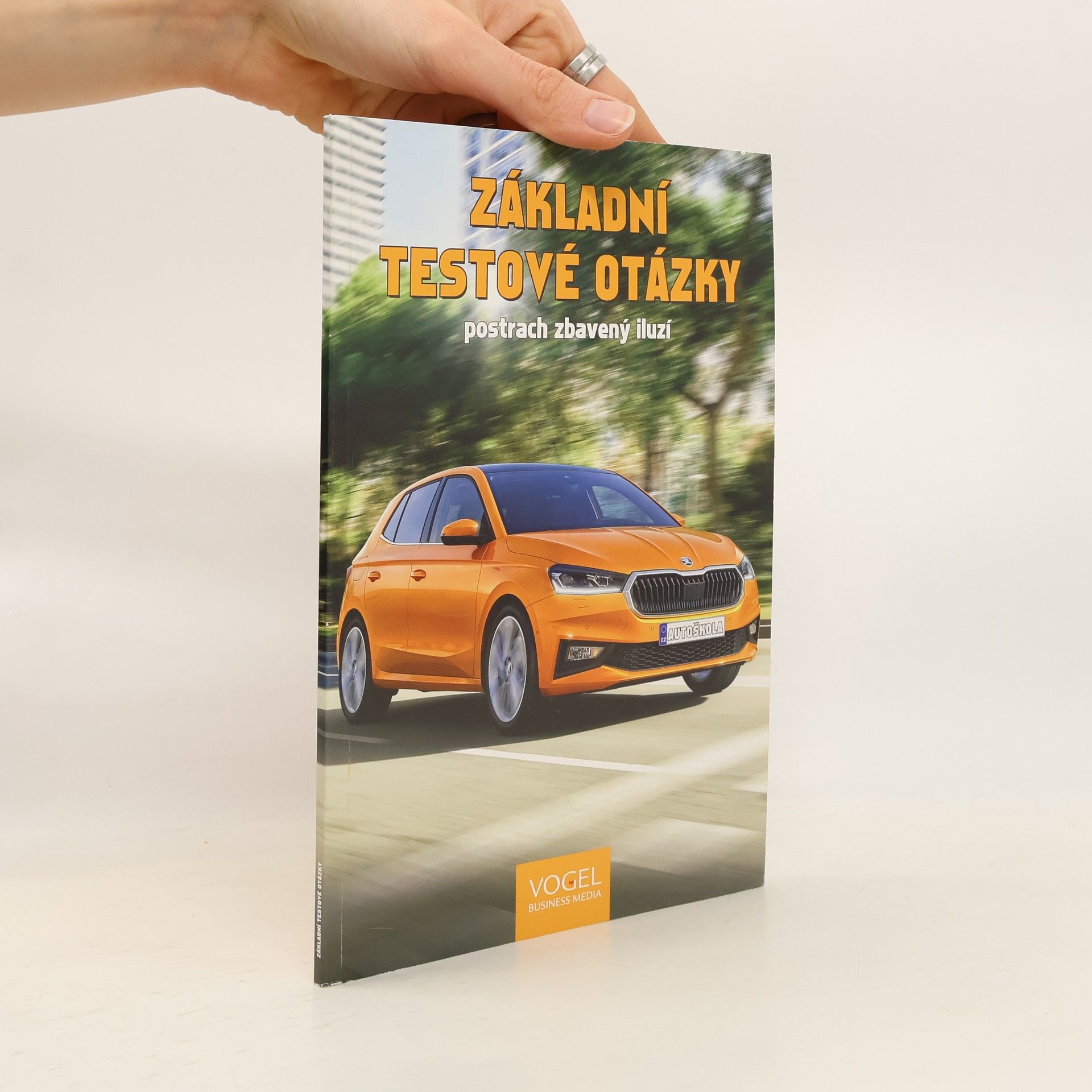 Collectif d'auteurs Autoškola Vogel 1. svazek učebnice