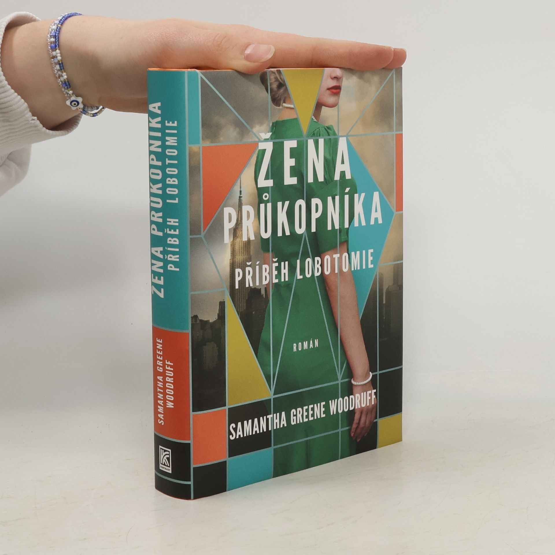 Kristýna Kučerová Žena průkopníka : příběh lobotomie