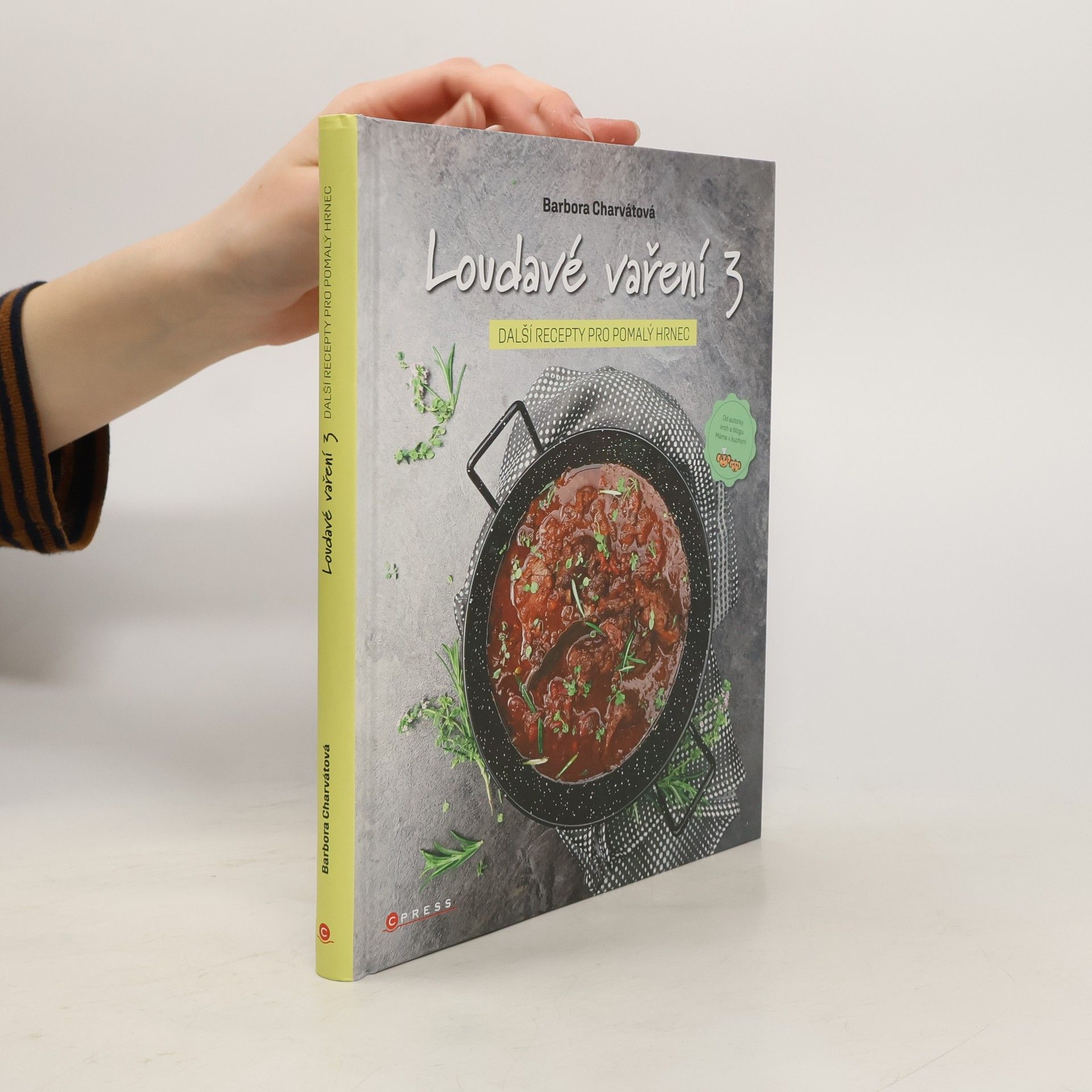 Loudavé vaření 3: Další recepty pro pomalý hrnec