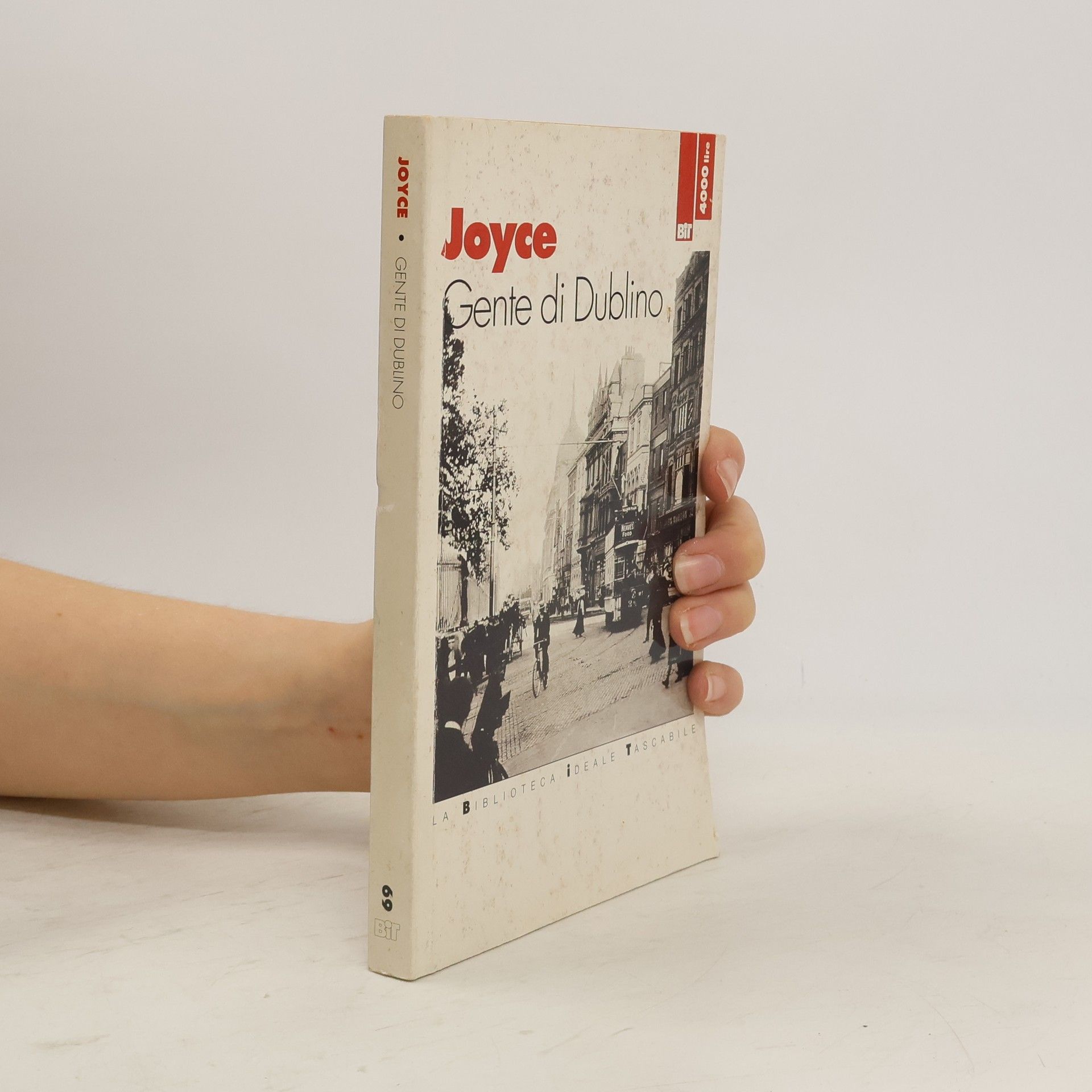 James Joyce La Biblioteca ideale tascabile - 69: Gente di Dublino