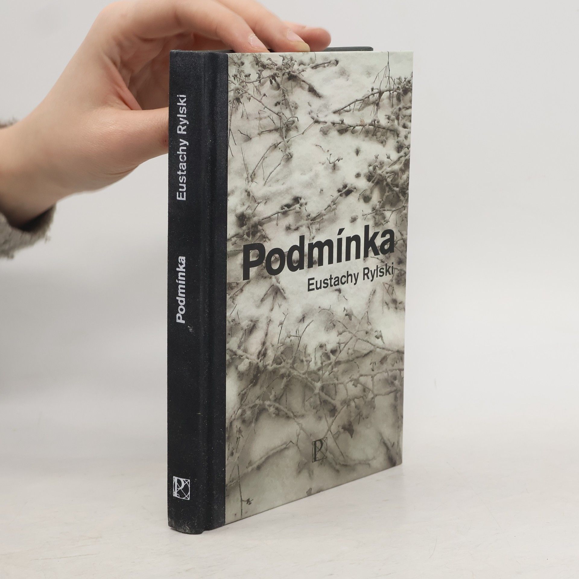 Eustachy Rylski Podmínka