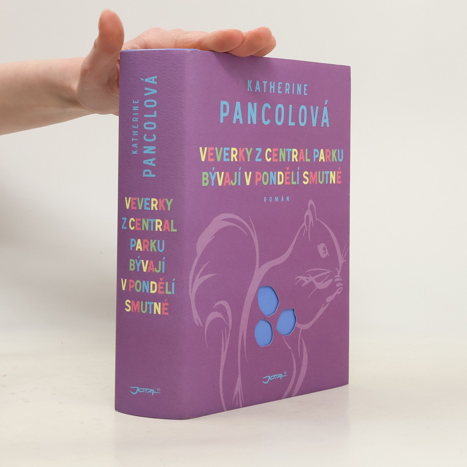 Katherine Pancol Veverky z Central Parku bývají v pondělí smutné