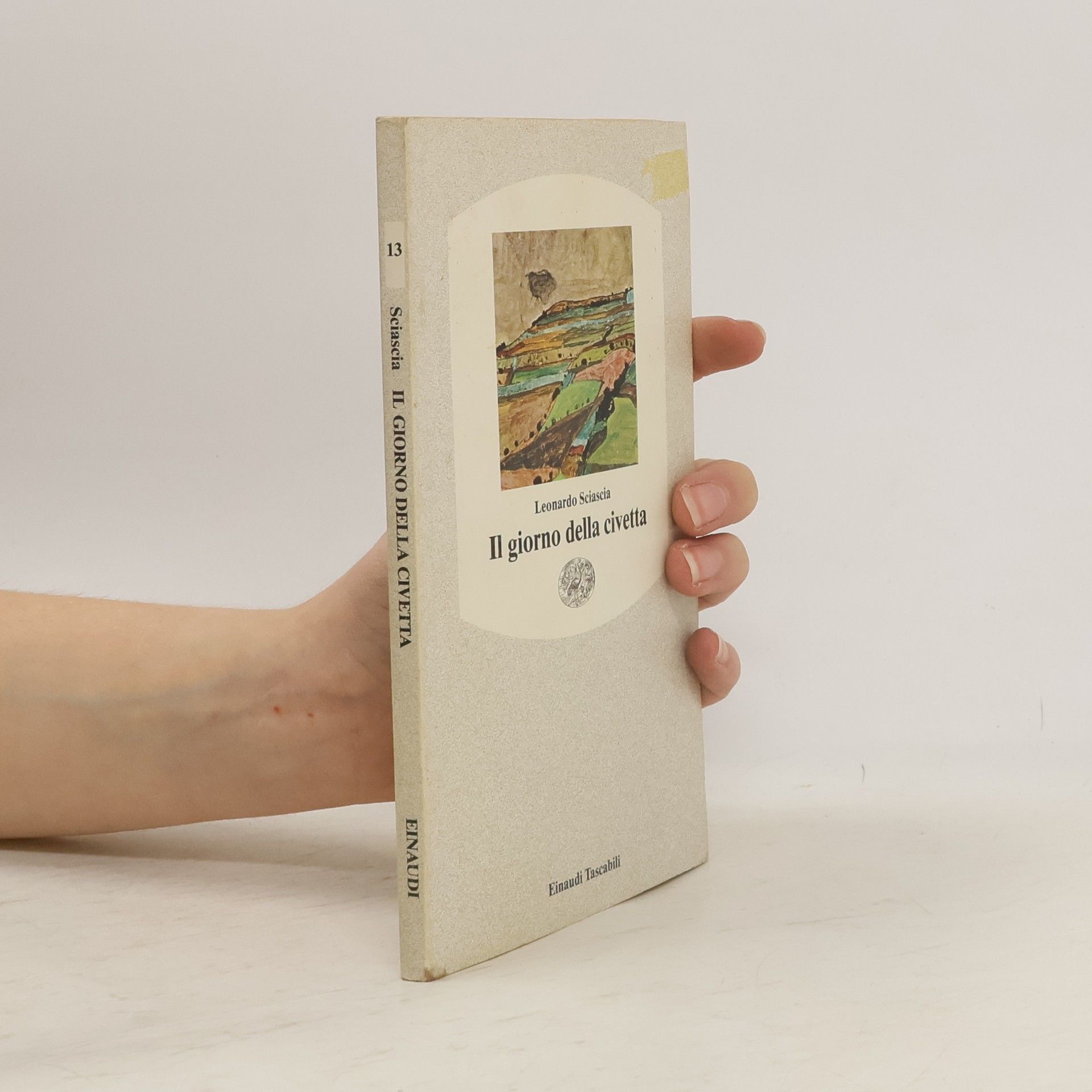 Leonardo Sciascia Einaudi Tascabili - 13: Il giorno della civetta