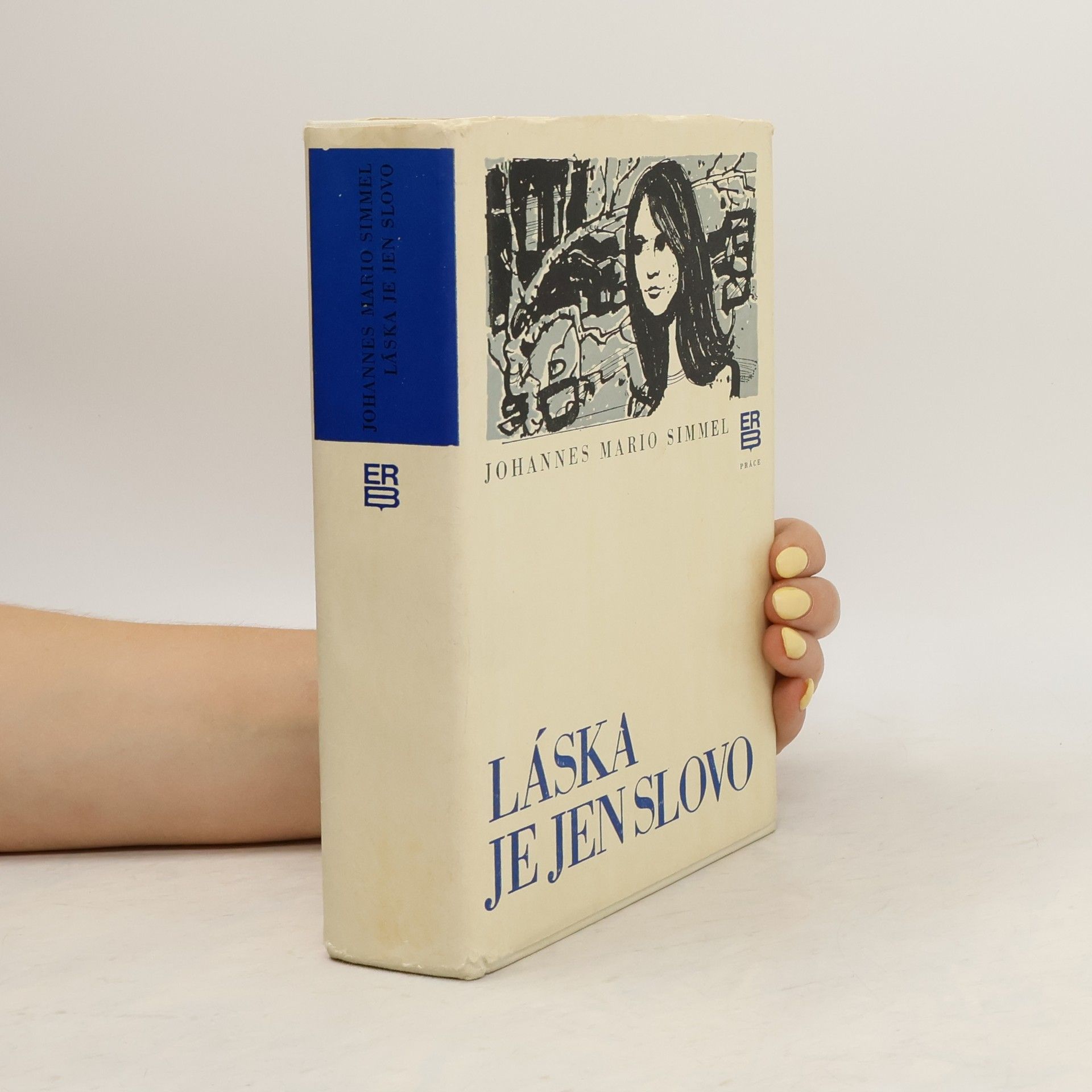 Johannes Mario Simmel Láska je jen slovo