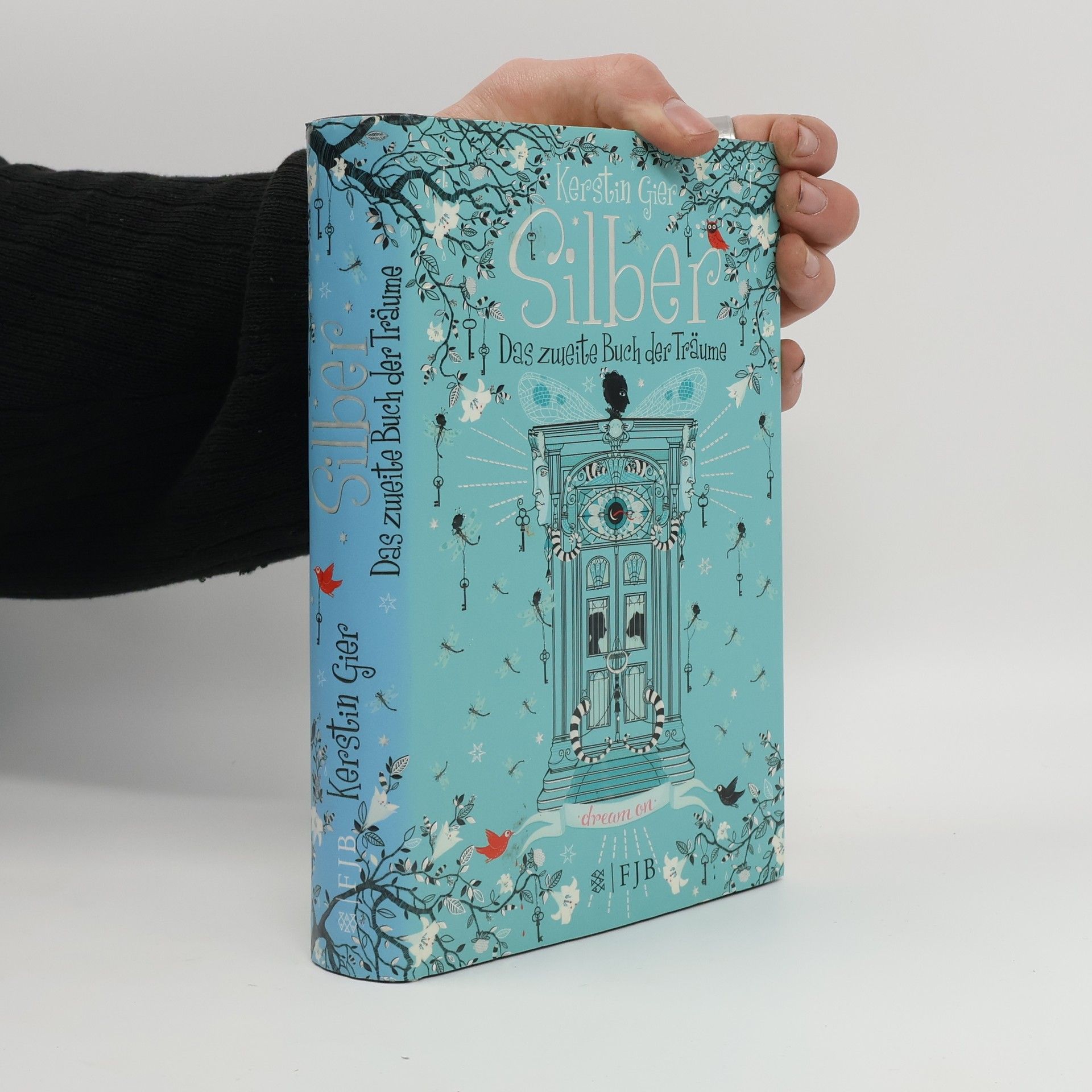 Kerstin Gier Silber: Das zweite Buch der Träume.