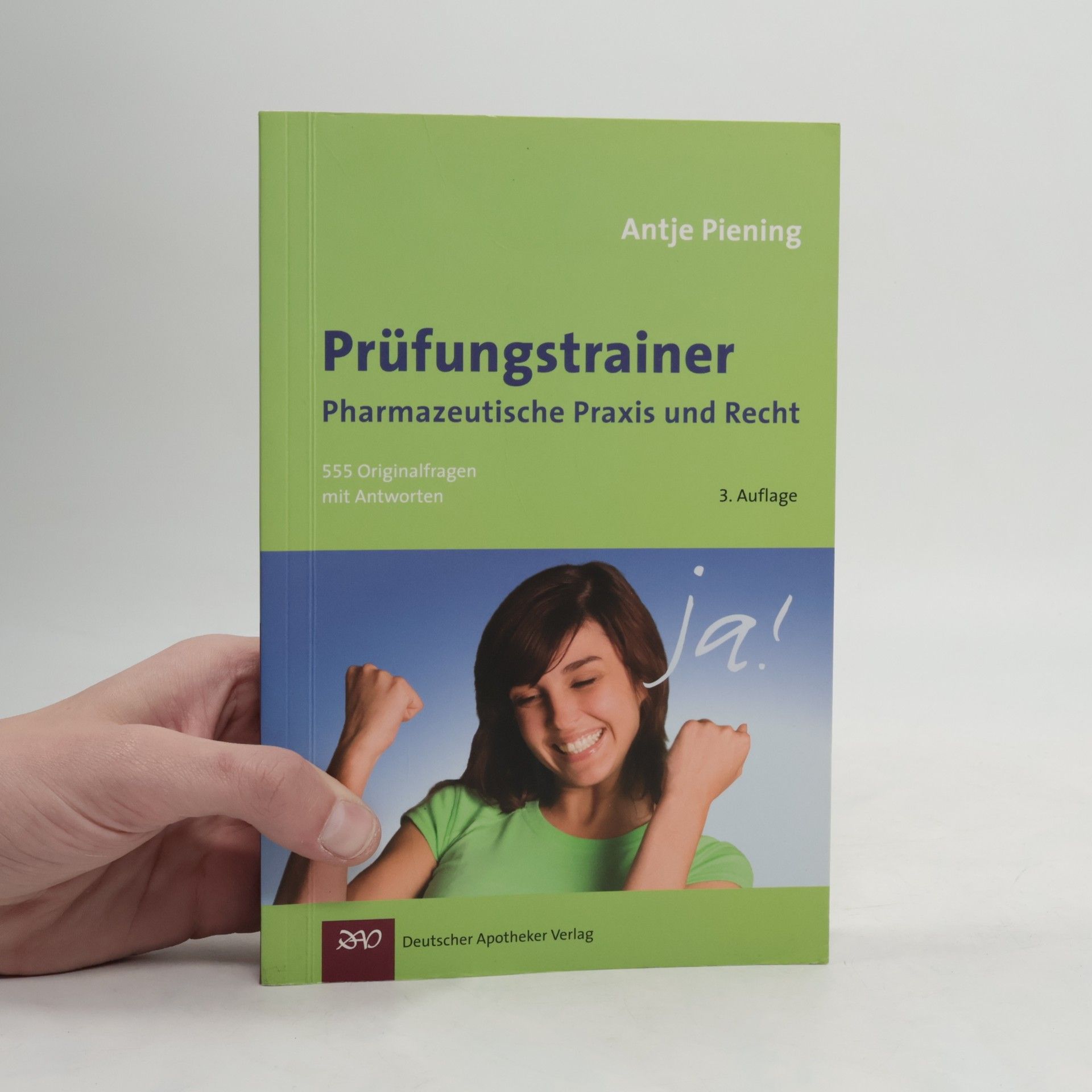 Antje Piening Prüfungstrainer pharmazeutische Praxis und Recht
