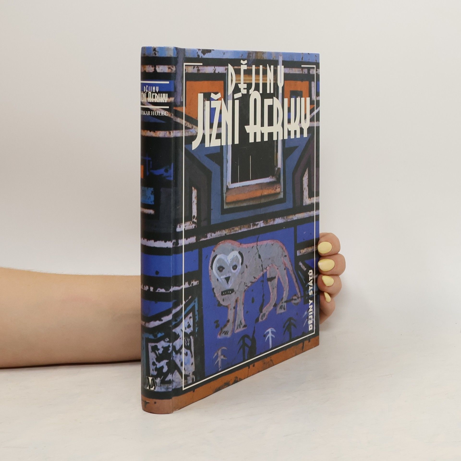 Otakar Hulec Dějiny jižní Afriky