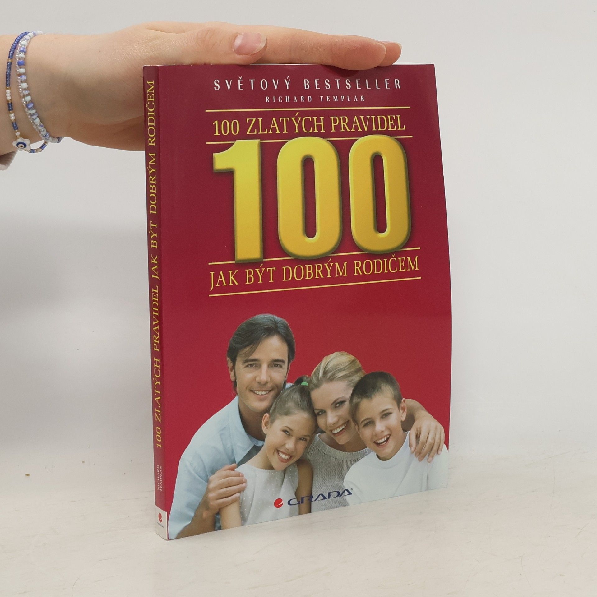 Richard Craze 100 zlatých pravidel jak být dobrým rodičem