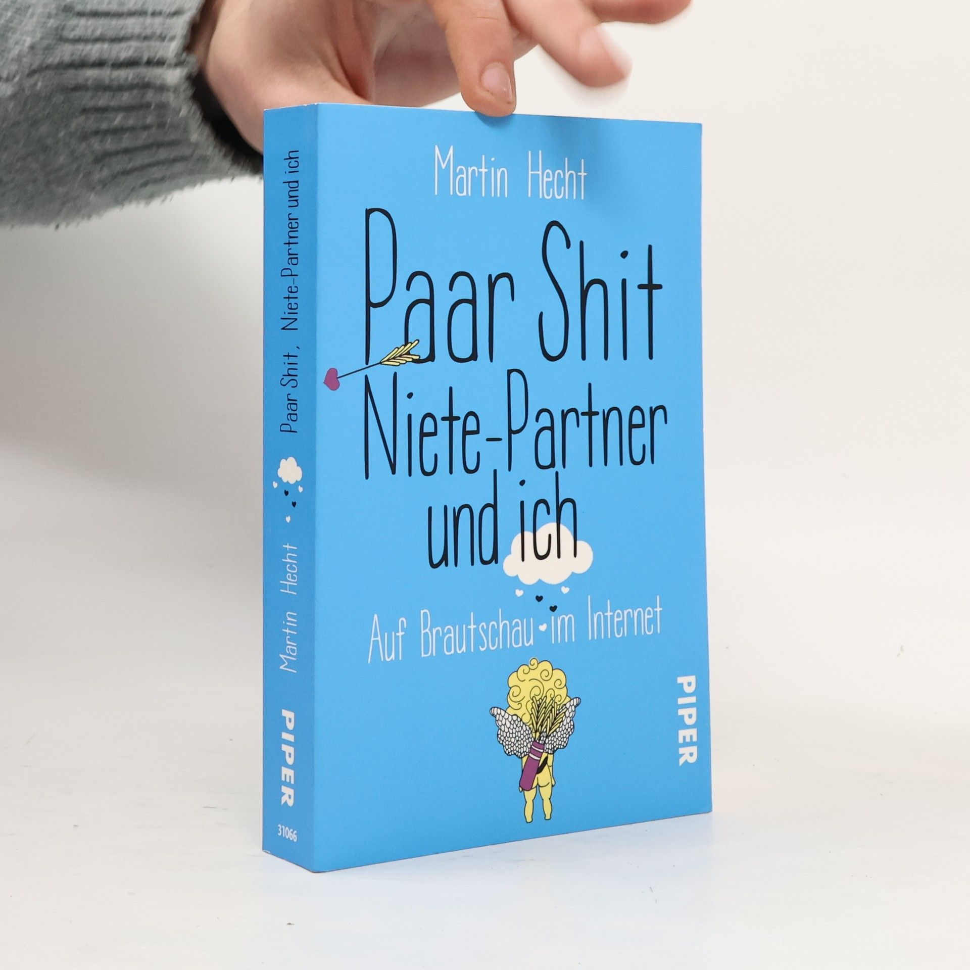 Martin Hecht Paar Shit, Niete-Partner und ich