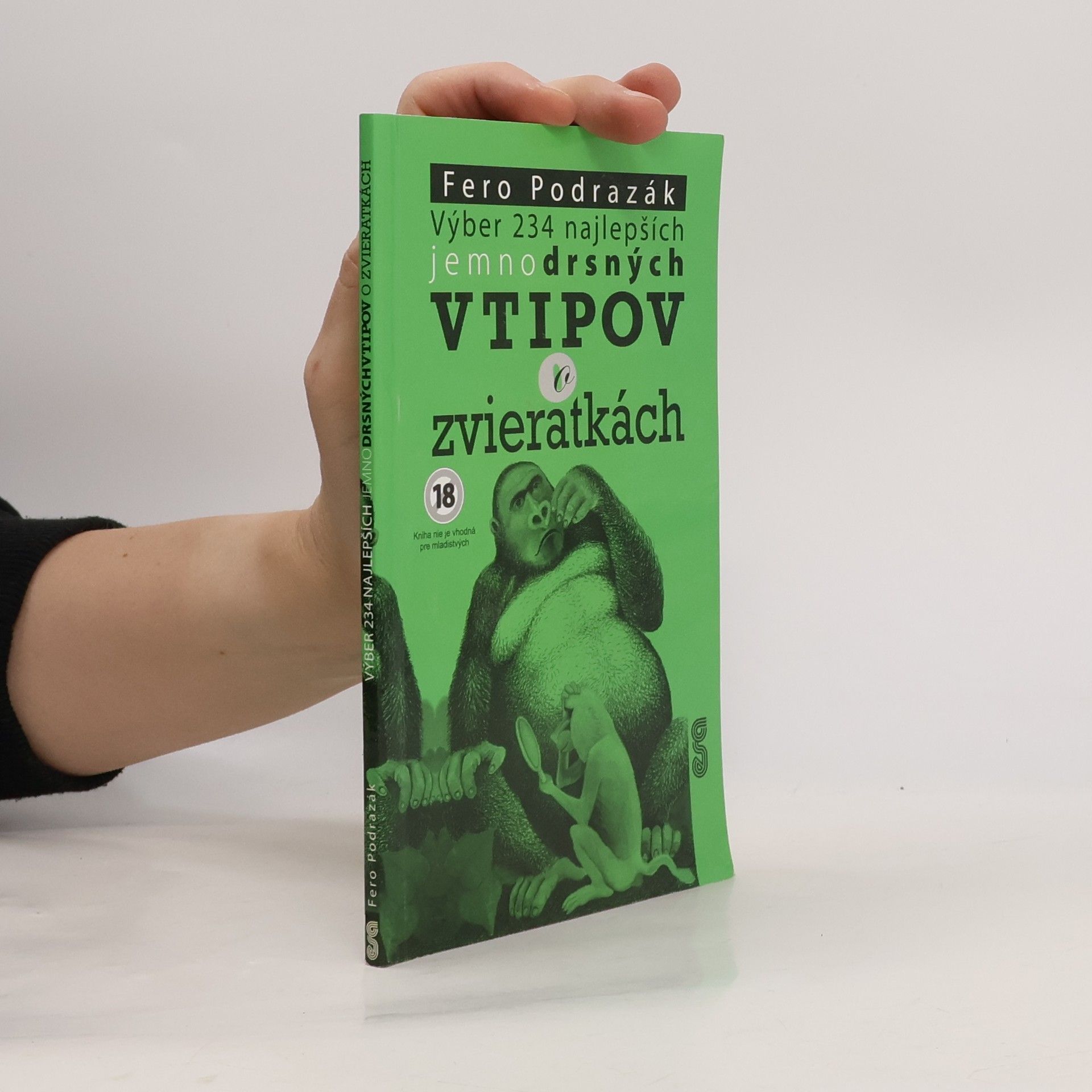 Fero Podrazák Výber 234 najlepších jemnodrsných vtipov o zvieratkách