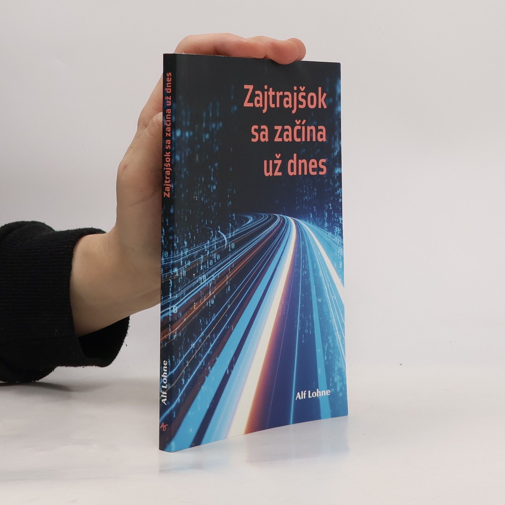 Alf Lohne Zajtrajšok sa začíná už dnes