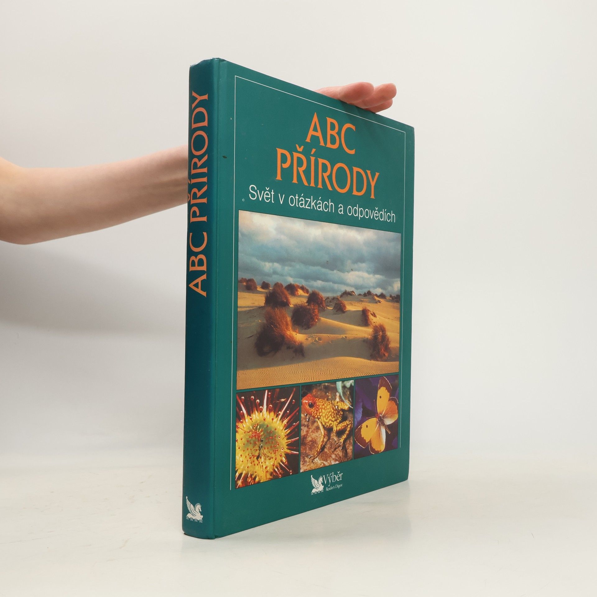 Autorenkollektiv ABC přírody. Svět v otázkách a odpovědích