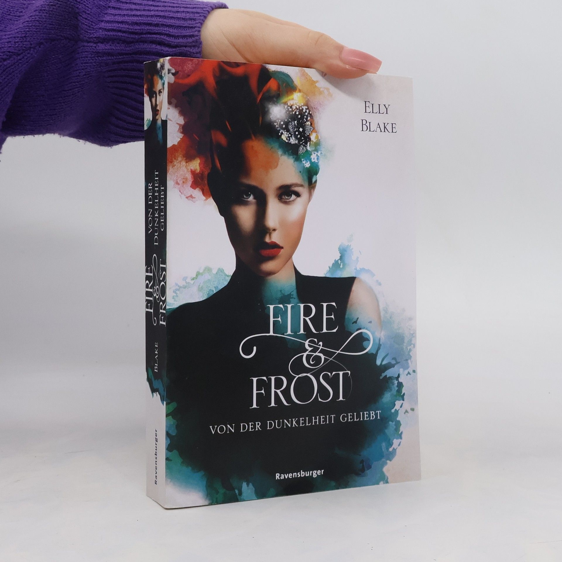 Elly Blake Fire & Frost, Band 3: Von der Dunkelheit geliebt