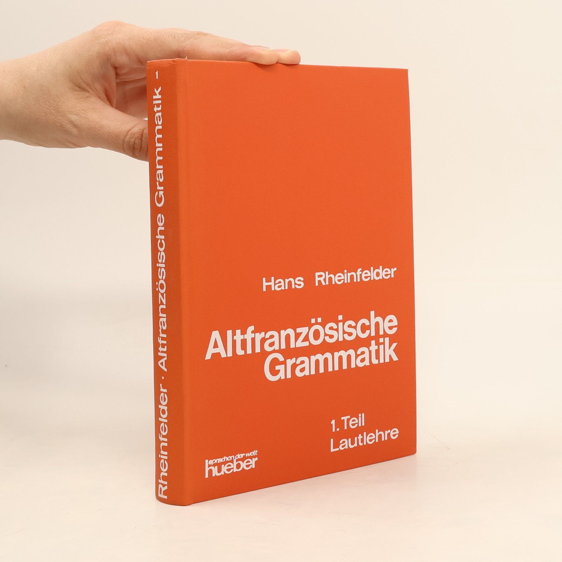 Hans Rheinfelder Altfranzösische Grammatik 1