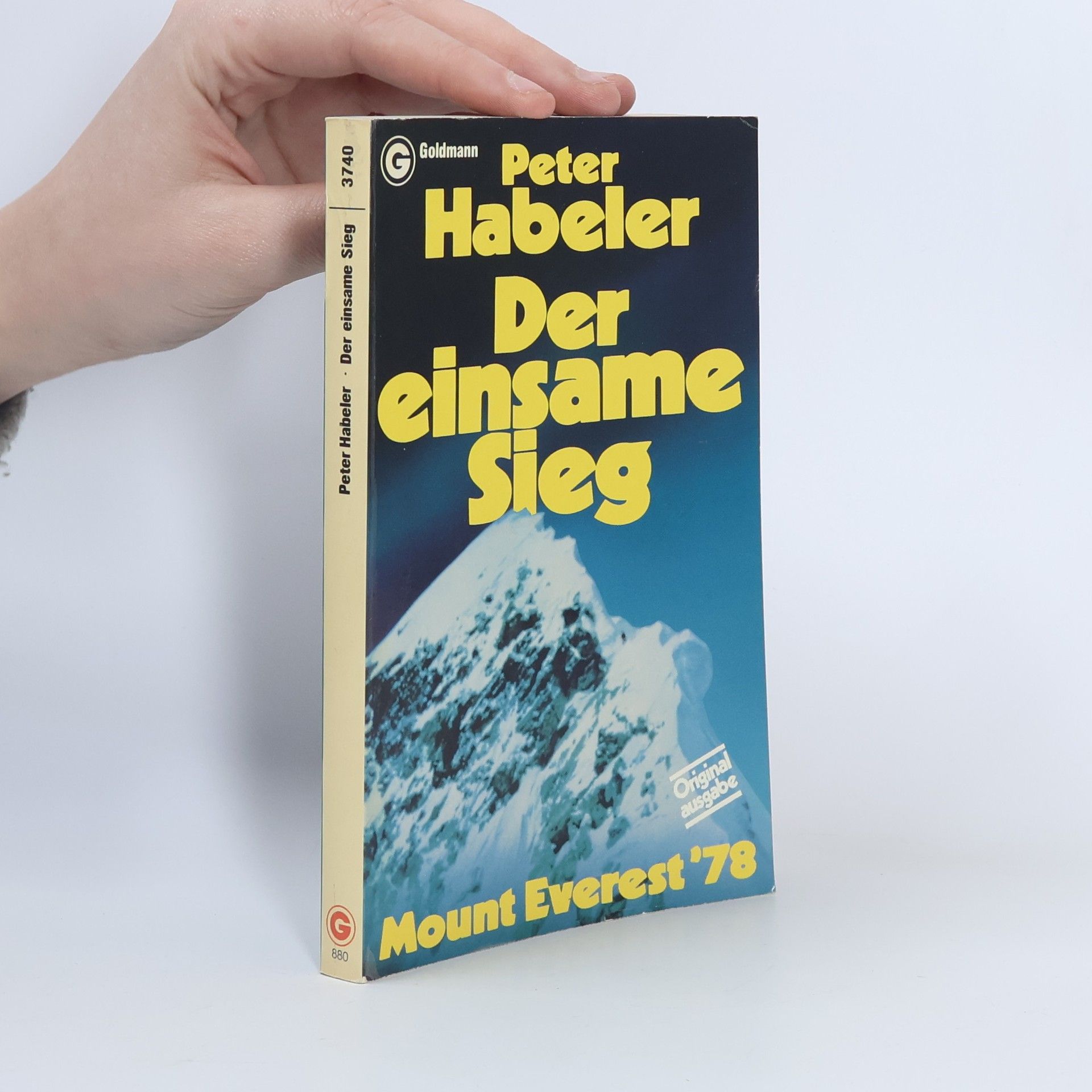 Peter Habeler Der einsame Sieg