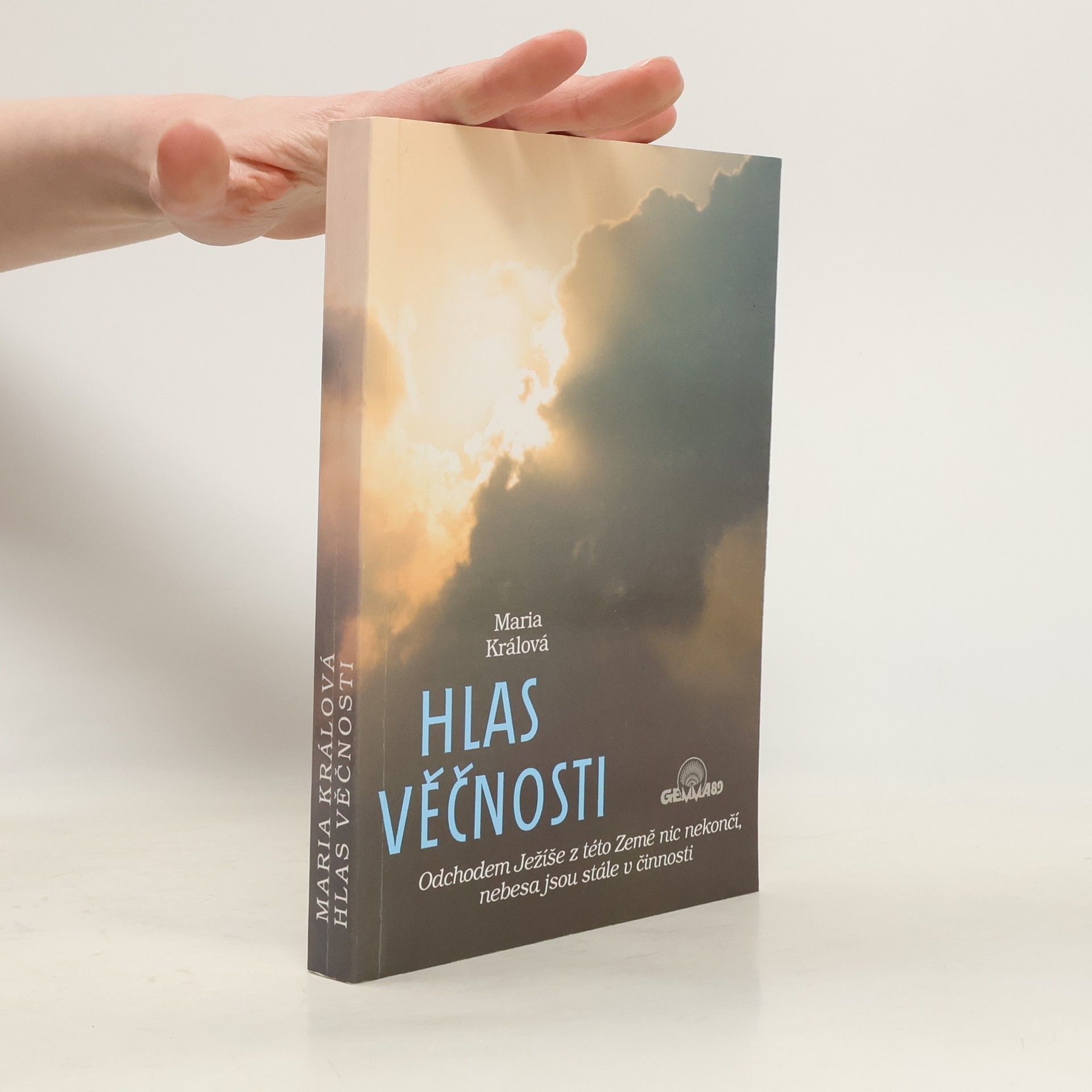 Maria Králová Hlas věčnosti: Odchodem Ježíše z této Země nic nekončí, nebesa jsou stále v činnosti