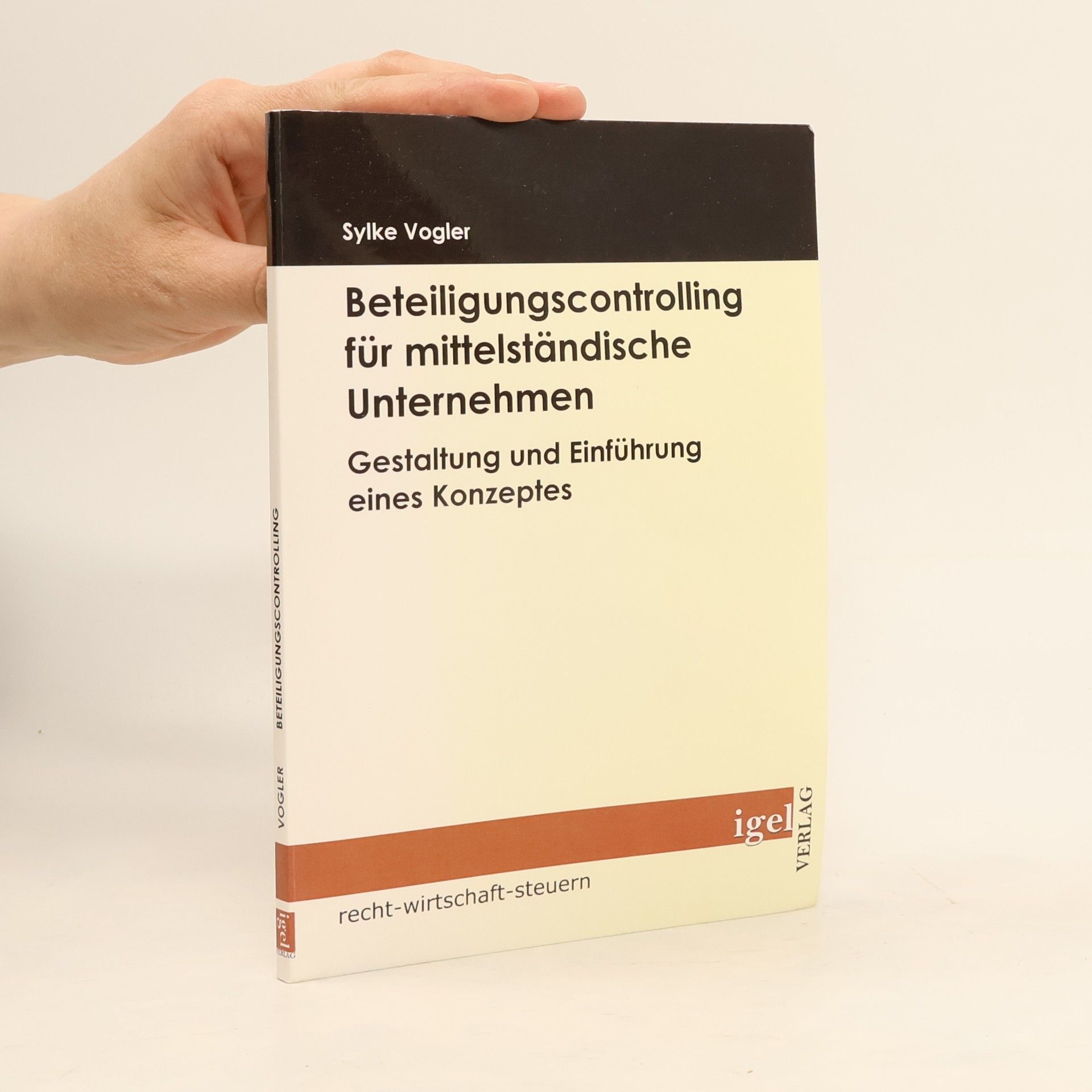 Sylke Vogler Beteiligungscontrolling für mittelständische Unternehmen