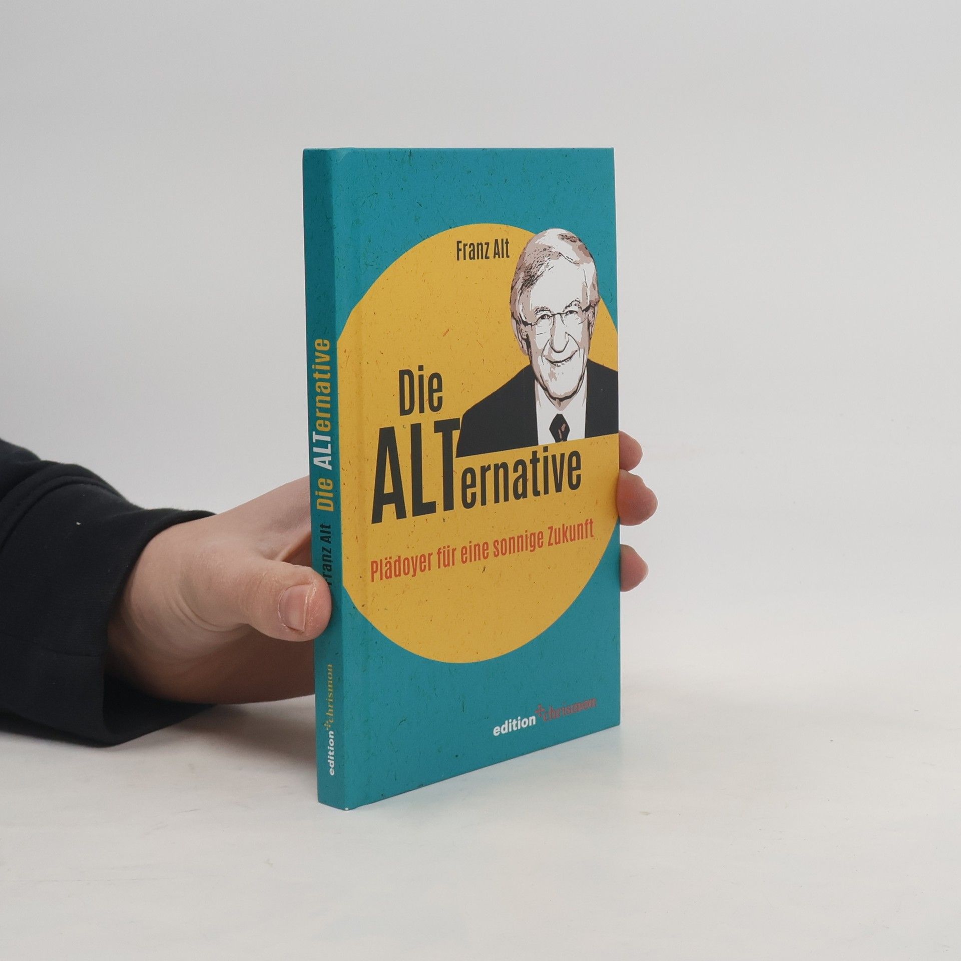 Franz Alt Die Alternative