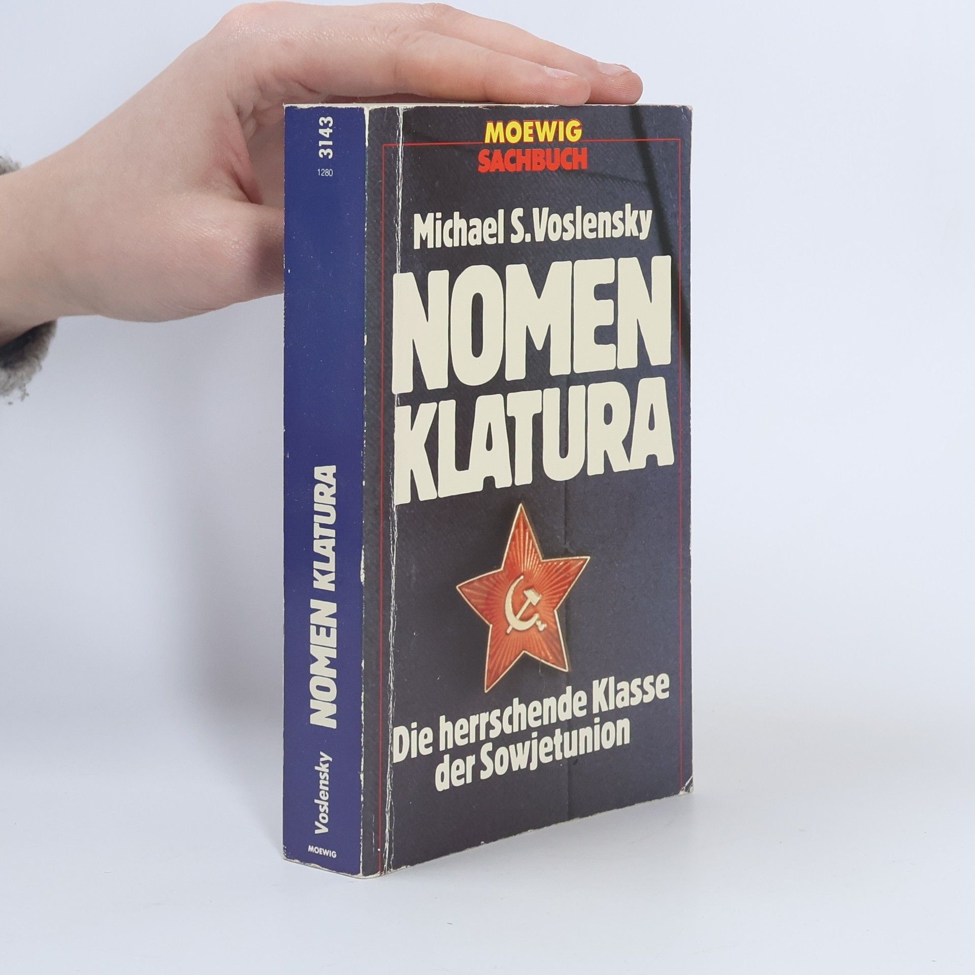 Michail Sergejewitsch Woslenski Nomenklatura - Die herrschende Klasse der Sowjetunion