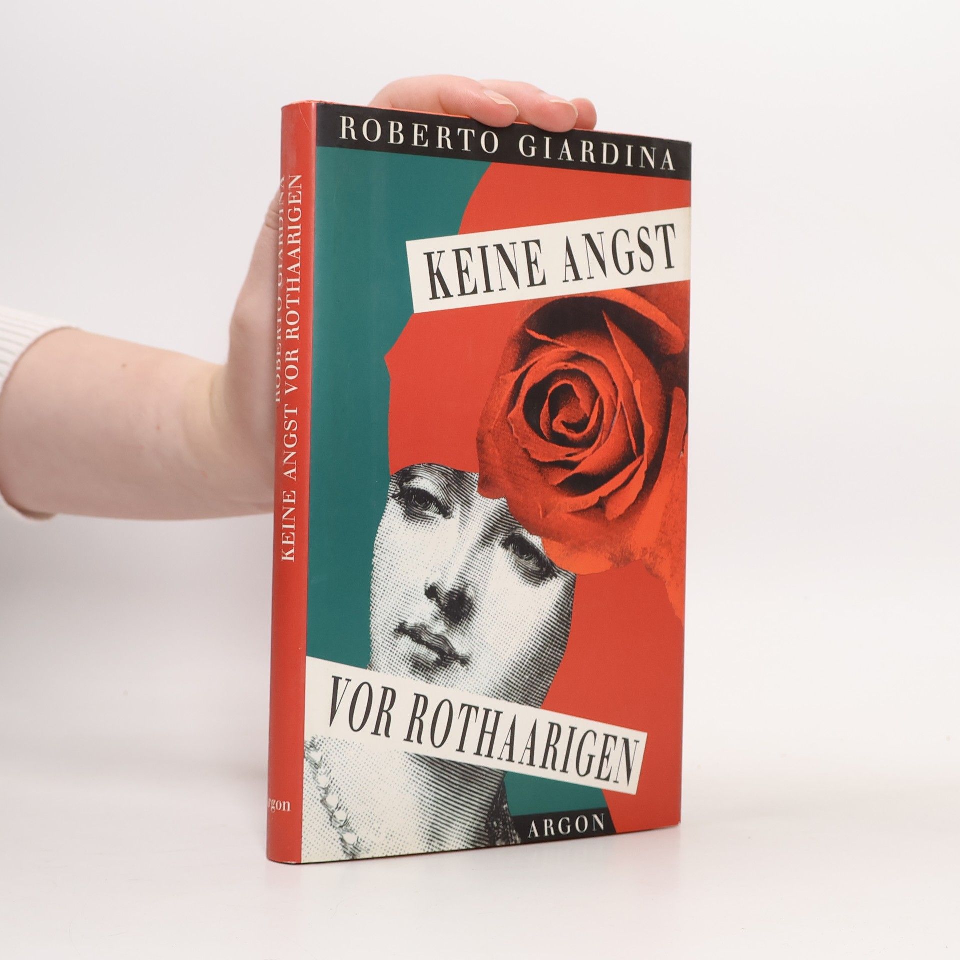 Roberto Giardina Keine Angst vor Rothaarigen