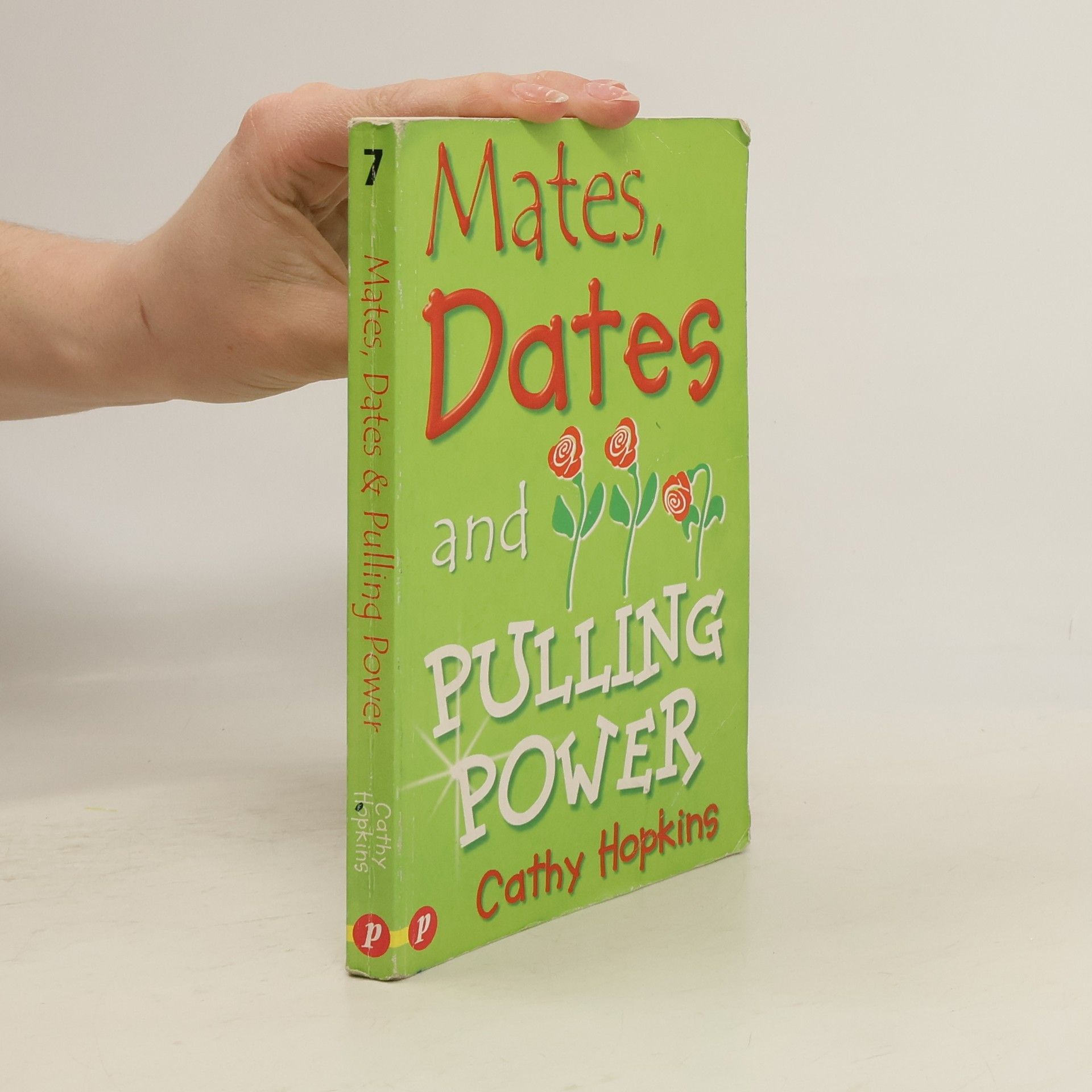 Cathy Hopkins Mates, Dates and Pulling Power