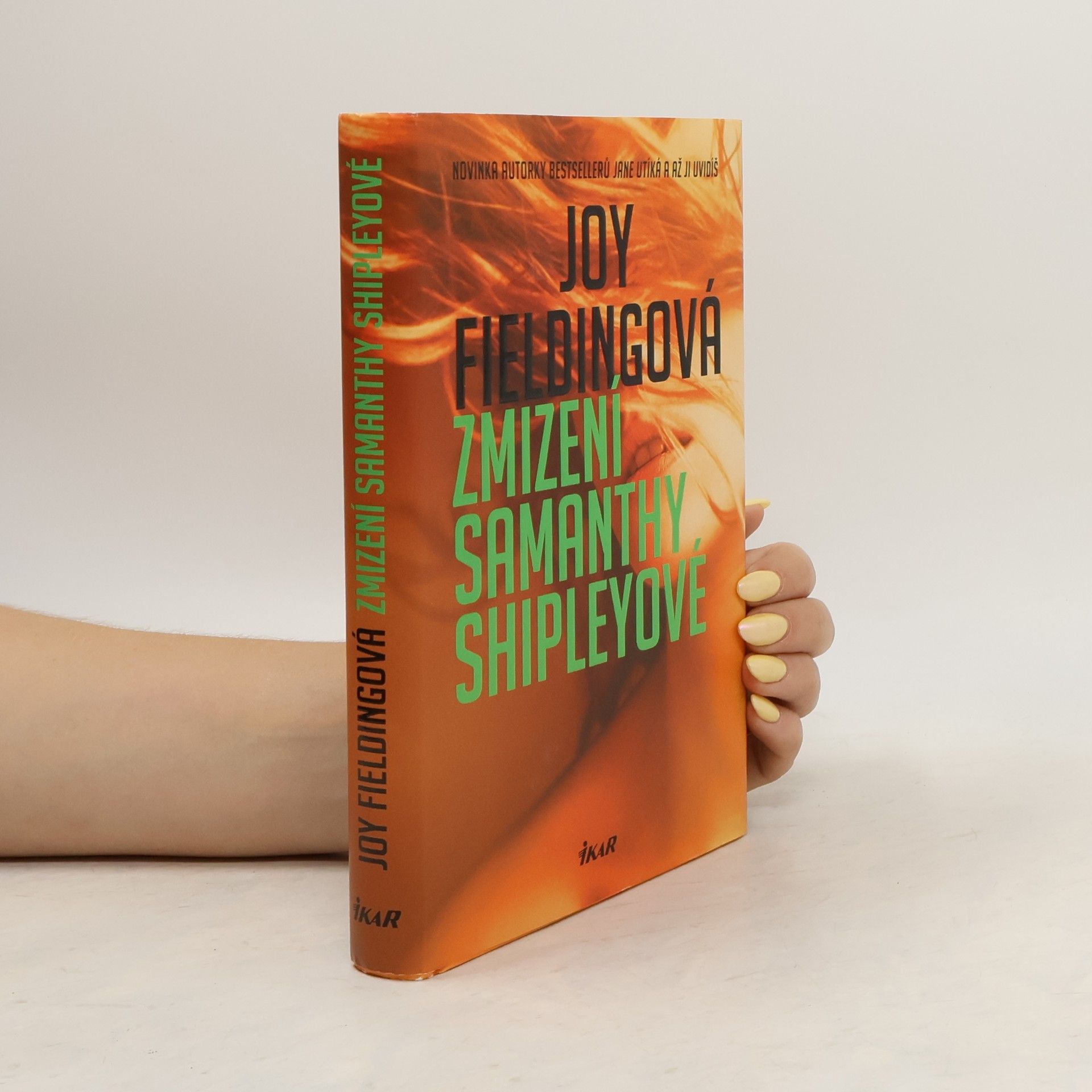 Joy Fielding Zmizení Samanthy Shipleyové