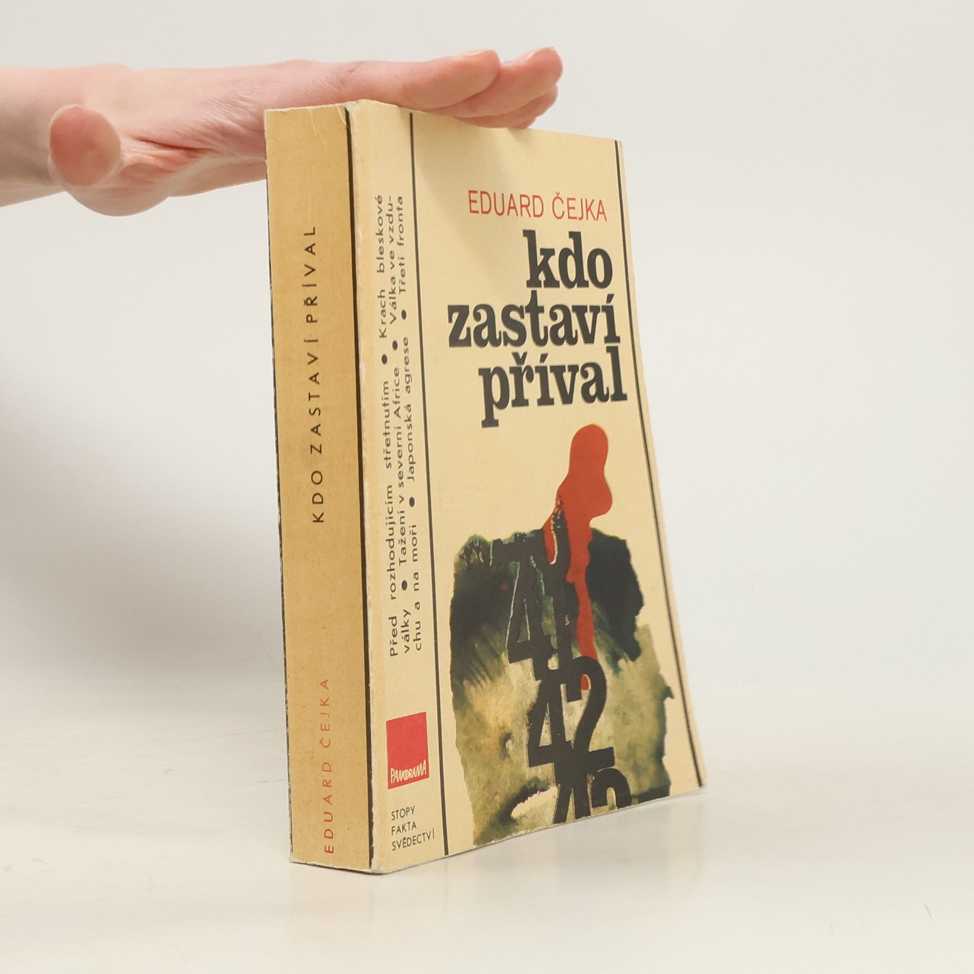 Eduard Čejka Kdo zastaví příval. Válečná léta 1941-1942