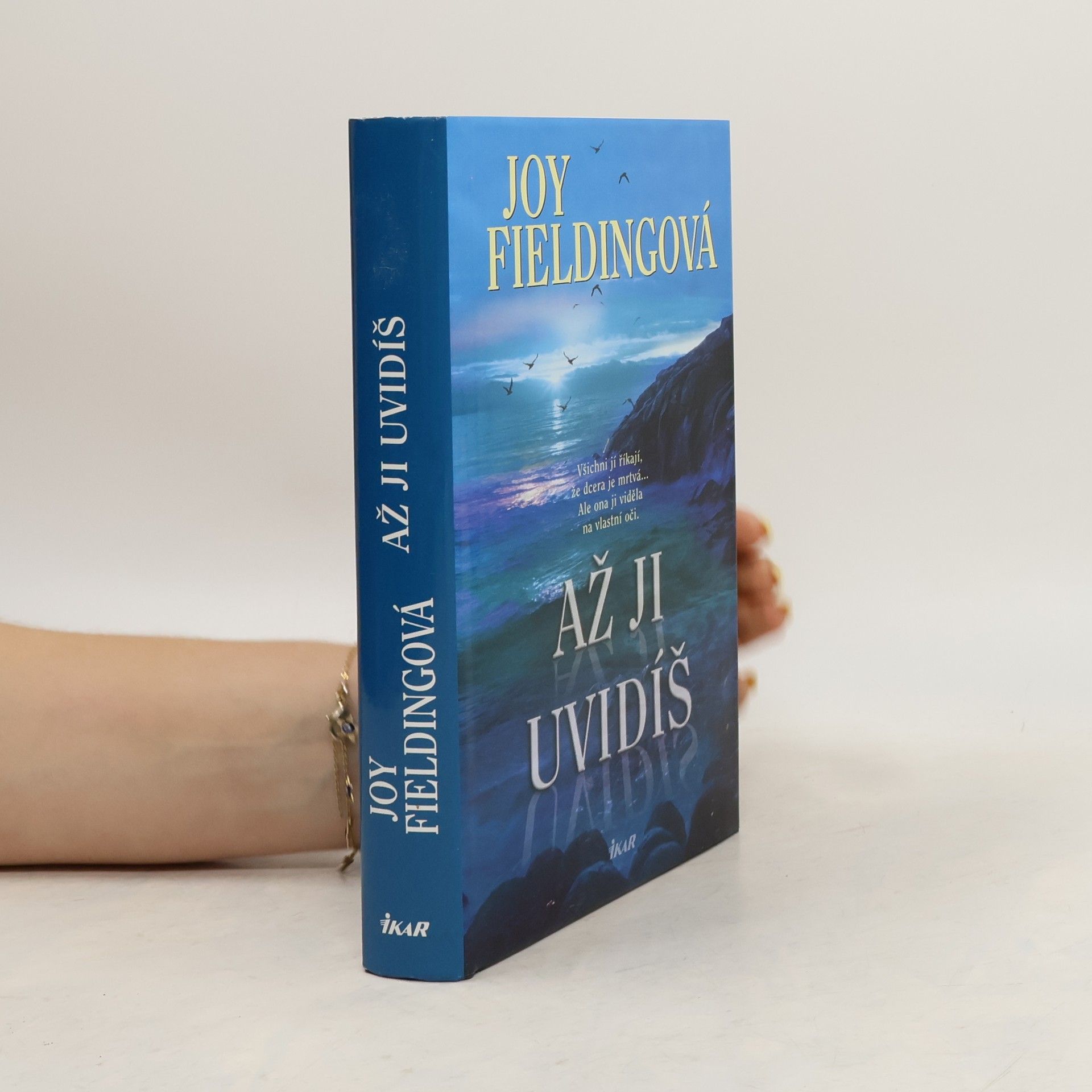 Joy Fielding Až ji uvidíš