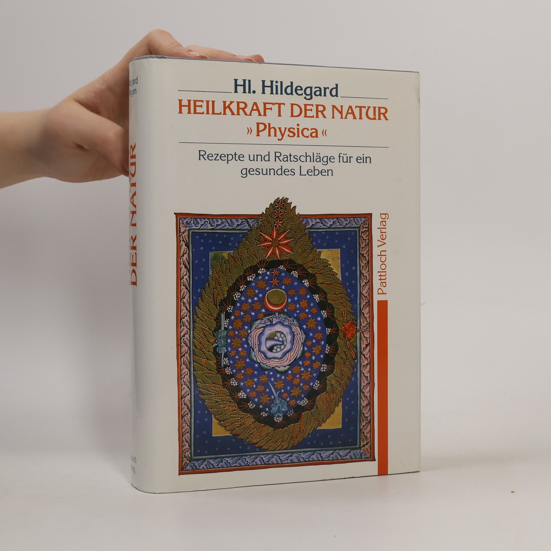 Hildegard of Bingen Heilkraft der Natur