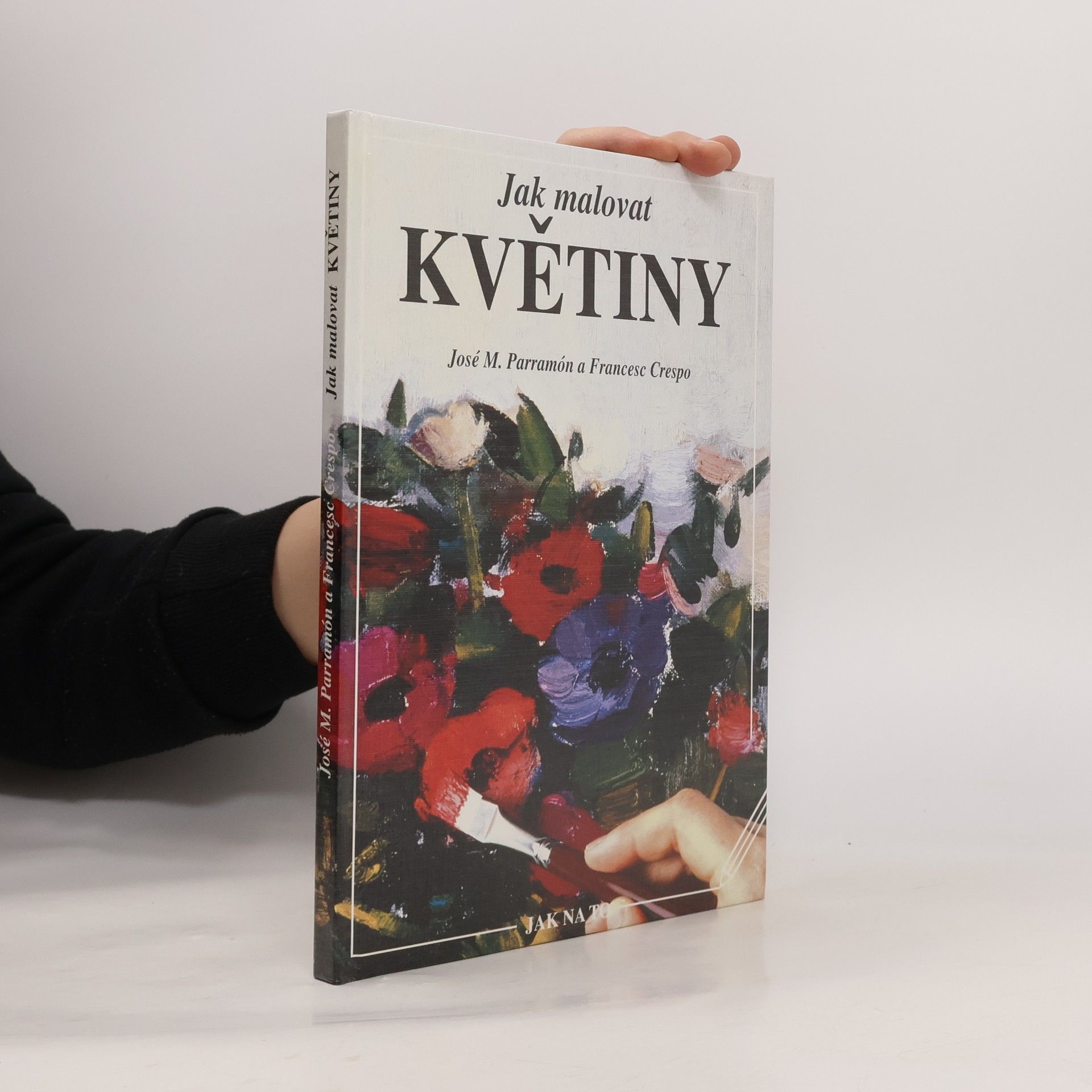 José María Parramón Jak malovat květiny