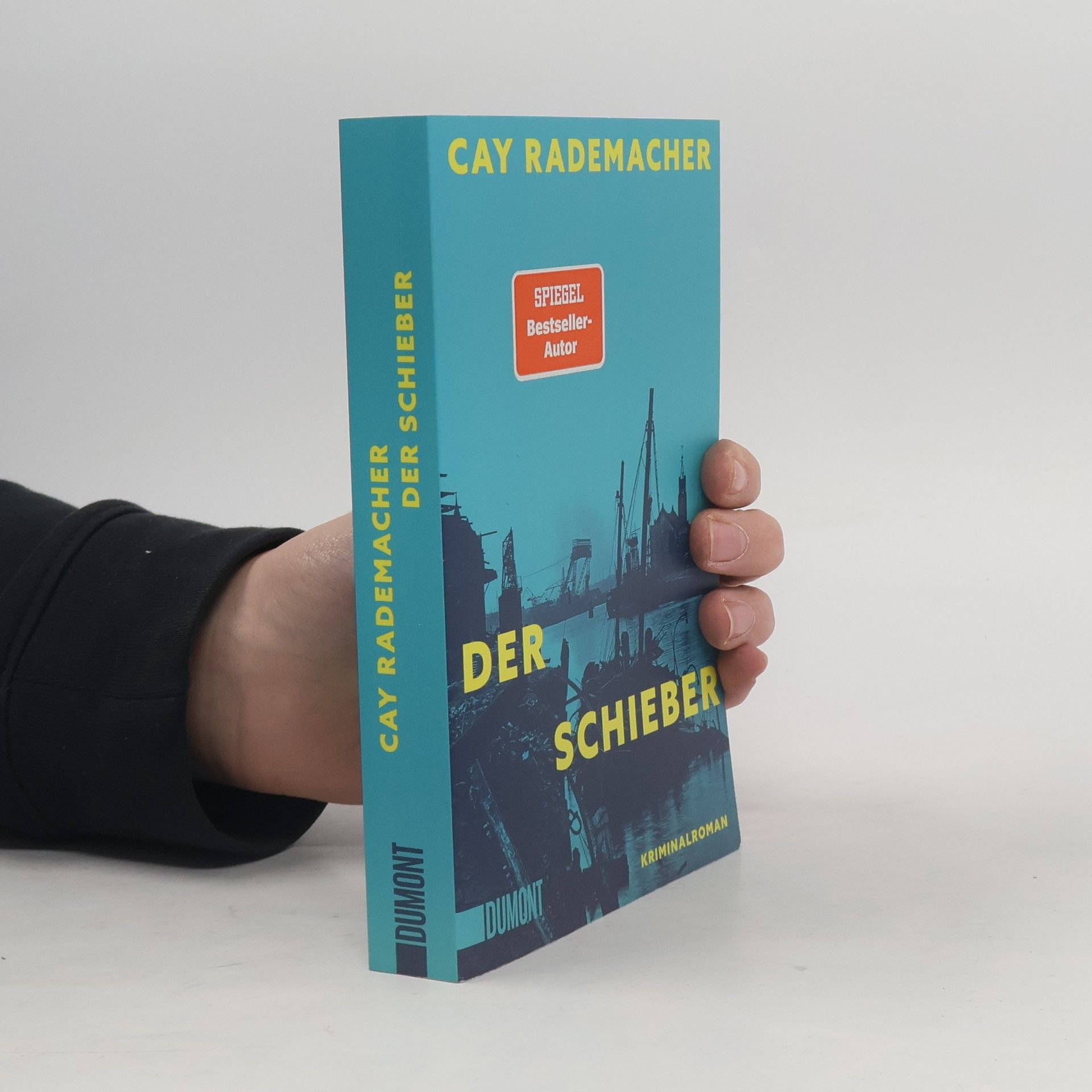 Cay Rademacher Der Schieber
