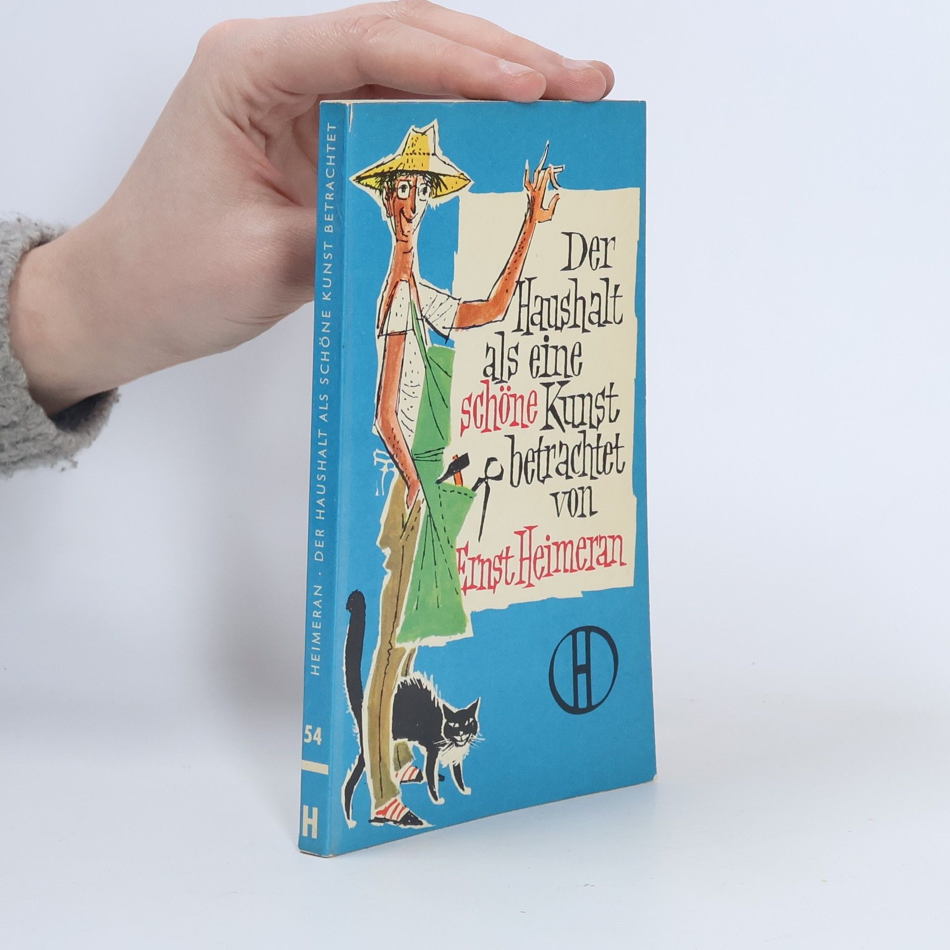 Ernst Heimeran Der Haushalt als eine schöne Kunst betrachtet von