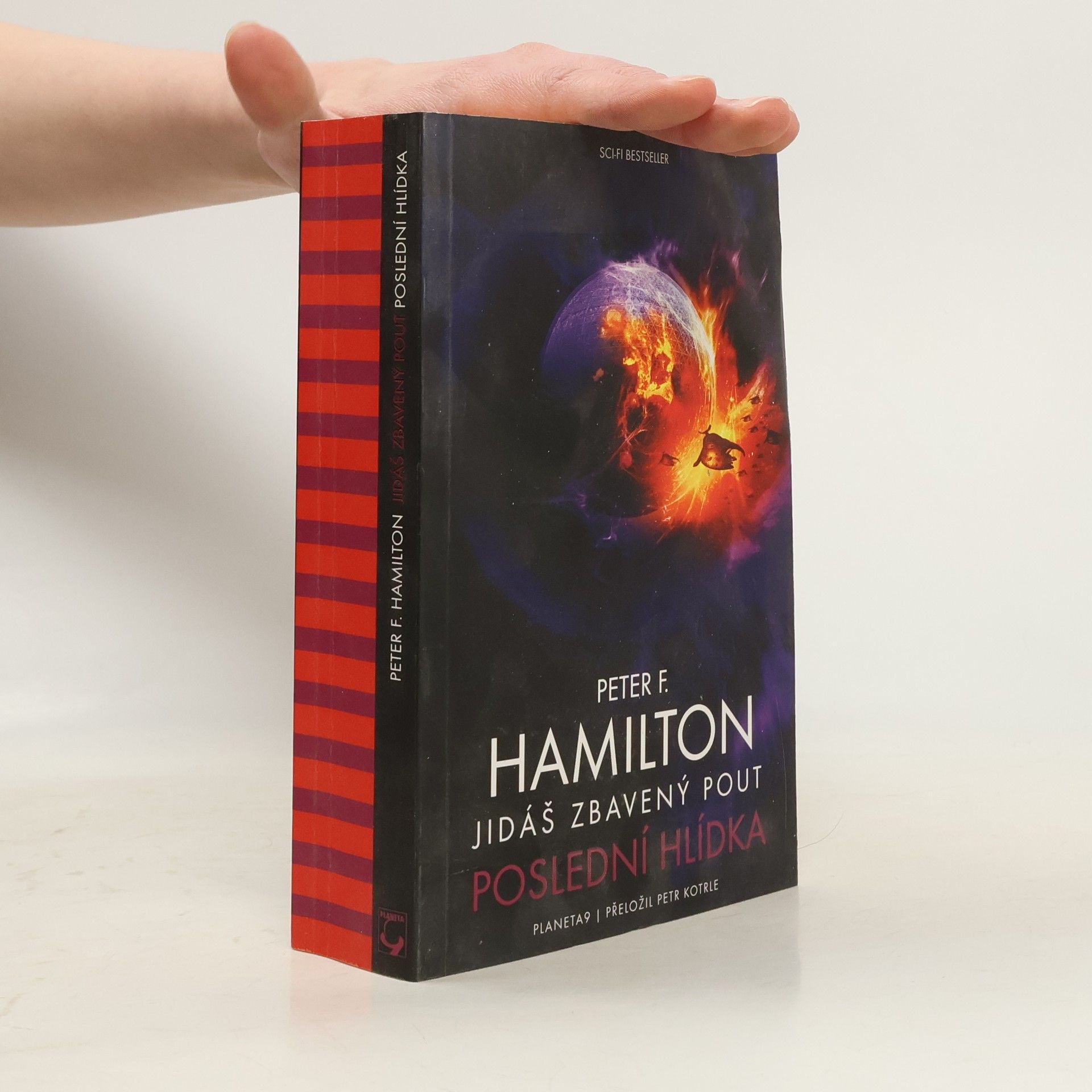 Peter F. Hamilton Sága Společenství 4. Jidáš zbavený pout – Poslední hlídka