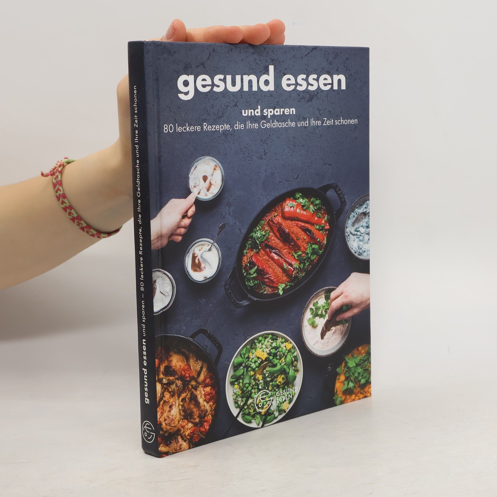 Autorenkollektiv Gesund essen und sparen