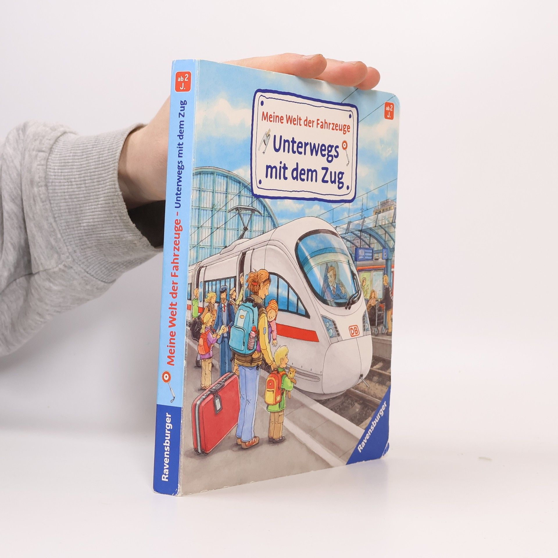 Wolfgang Metzger Meine Welt der Fahrzeuge - unterwegs mit dem Zug