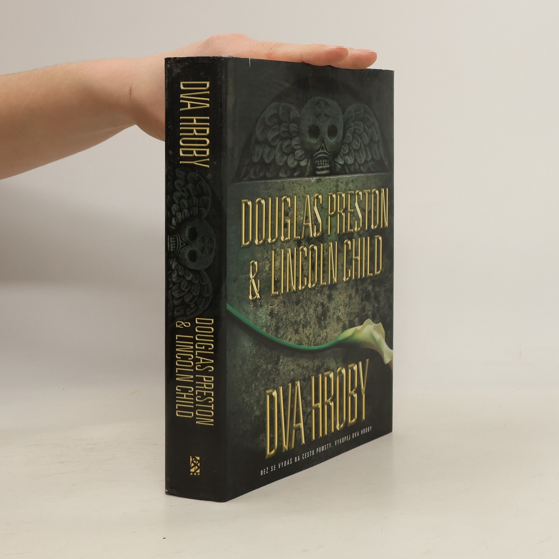 Douglas J. Preston Dva hroby